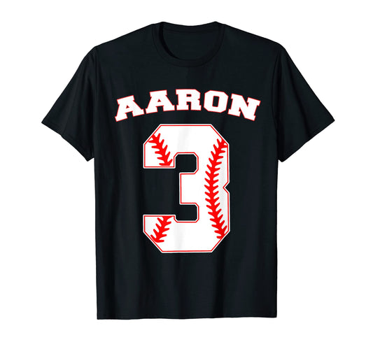 Aaron Baseball Name Three Years 3Rd T-Shirt - Unique Graphic Men Women - T-Shirt, Sweatshirt, Hoodie