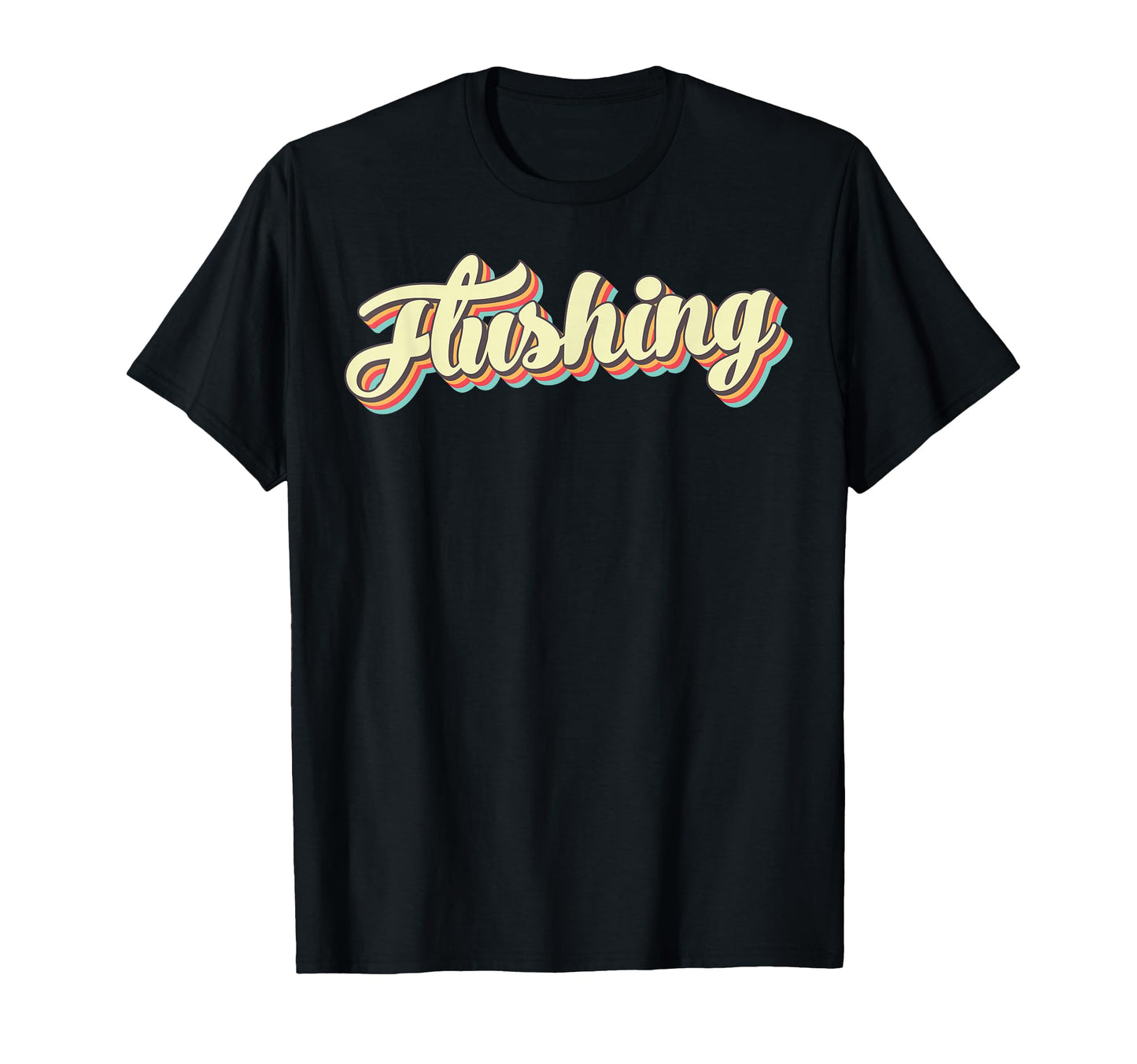 Flushing Art Baseball Font T-Shirt - Casual Everyday Wear for Adults - T-Shirt, Sweatshirt, Hoodie