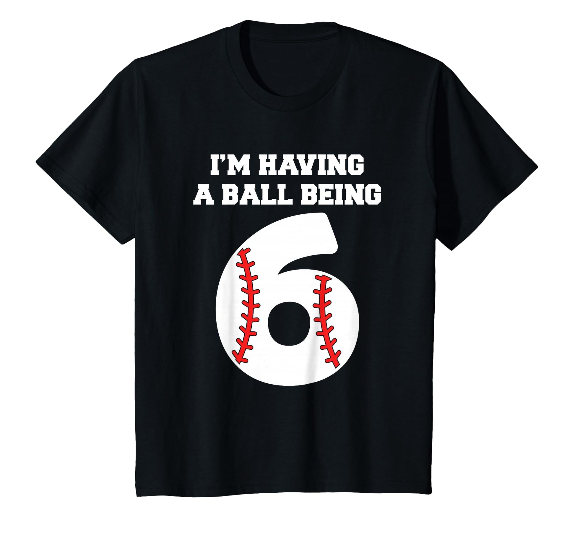 6 Year Old Baseball Themed Birthday T-Shirt - Minimalist Print Unisex - T-Shirt, Sweatshirt, Hoodie