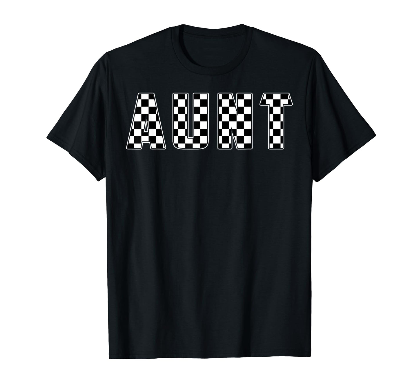 Aunt Racing Race Car Aunt Checkered Flag T-Shirt - Graphic Print Unisex - T-Shirt, Sweatshirt, Hoodie