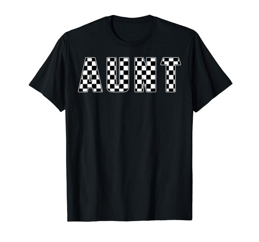 Aunt Racing Race Car Aunt Checkered Flag T-Shirt - Graphic Print Unisex - T-Shirt, Sweatshirt, Hoodie