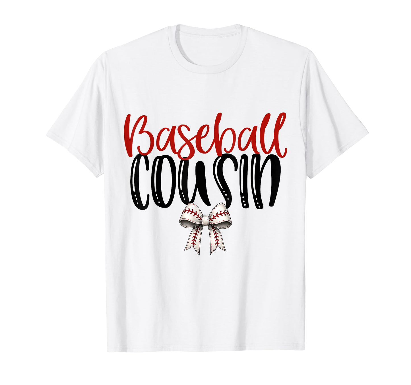 Baseball Cousin Coquette Bow Game Day T-Shirt - Custom Art Print for Adults - T-Shirt, Sweatshirt, Hoodie