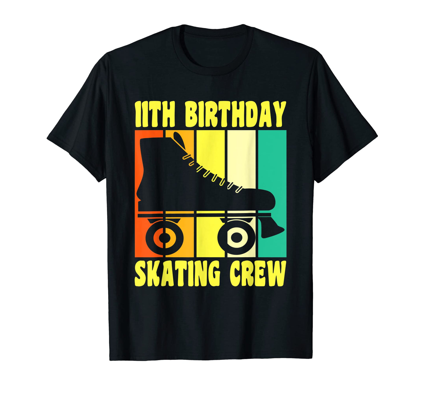 Happy 11 Birthday 11 Year Old Roller T-Shirt - Aesthetic Graphic Men Women - T-Shirt, Sweatshirt, Hoodie