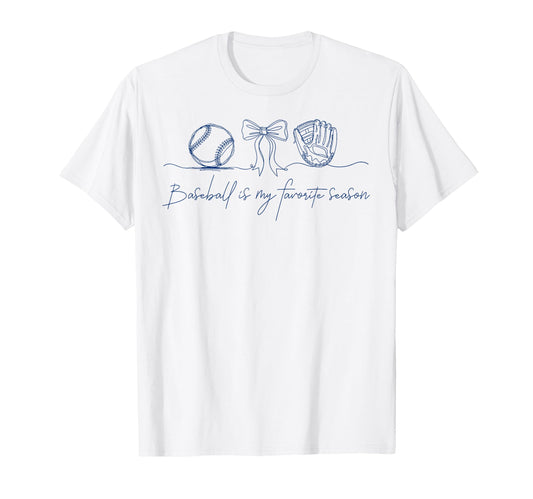Baseball Is My Favorite Season Coquette T-Shirt - Unique Graphic Men Women - T-Shirt, Sweatshirt, Hoodie