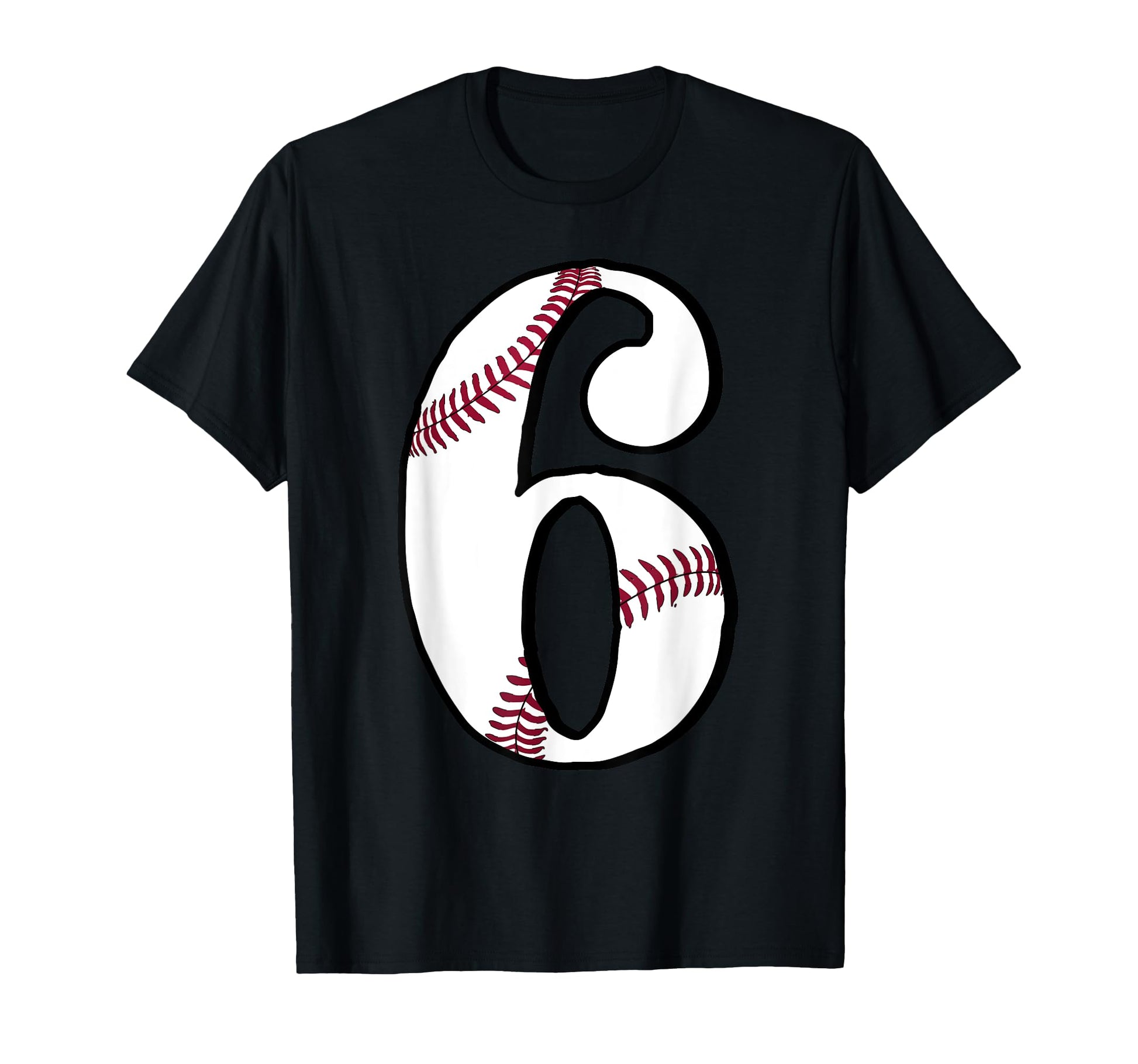 Baseball Number 6 Six Jersey Fan 6Th T-Shirt - Fun Novelty Design Unisex - T-Shirt, Sweatshirt, Hoodie