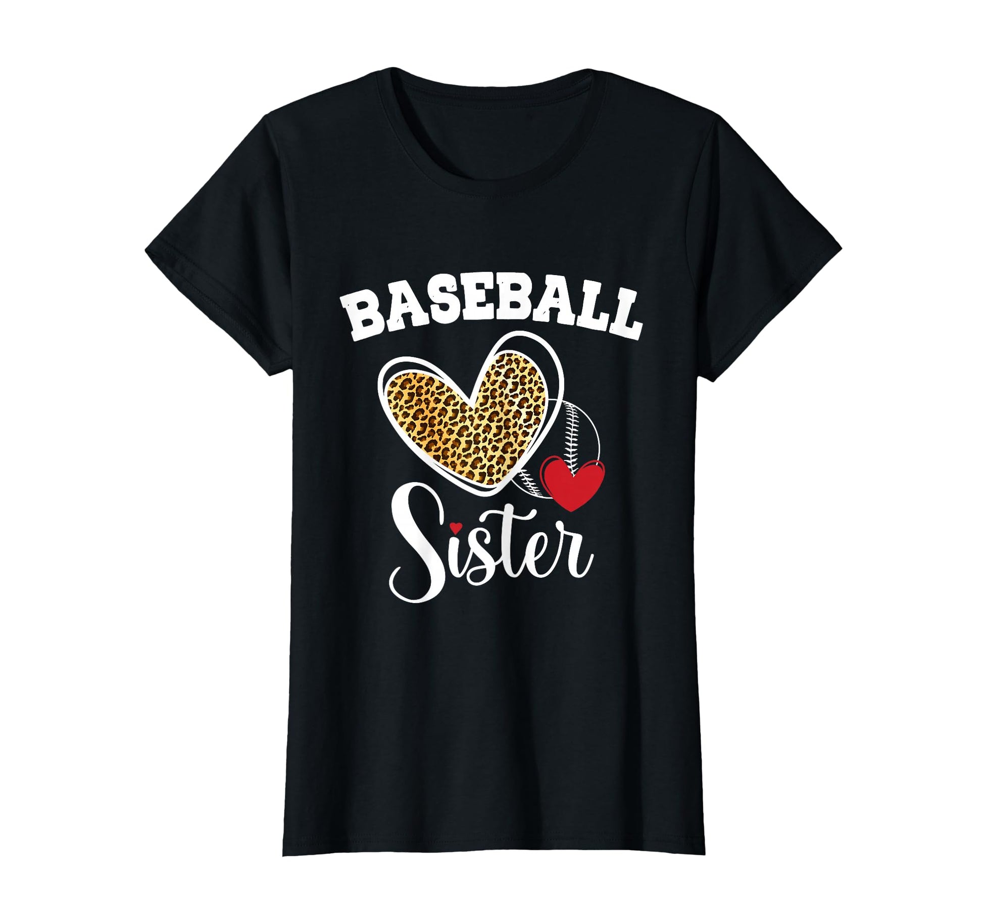 Baseball Sister Leopard Heart T-Shirt - Fun Novelty Design Men Women - T-Shirt, Sweatshirt, Hoodie