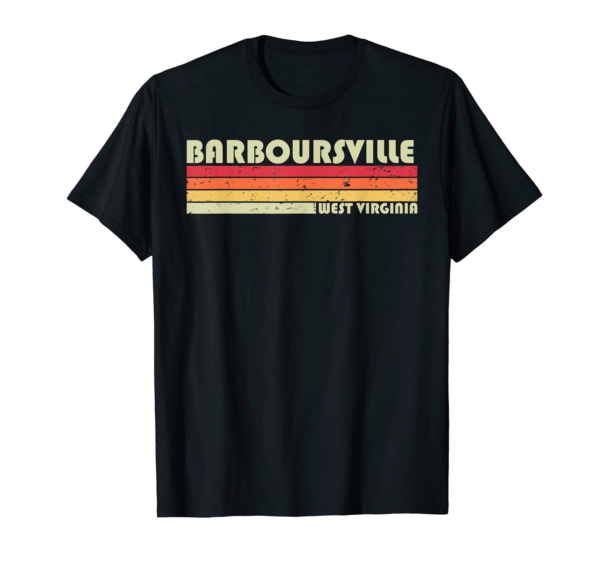 Barboursville Wv West Virginia Funny T-Shirt - Novelty Apparel for Adults - T-Shirt, Sweatshirt, Hoodie
