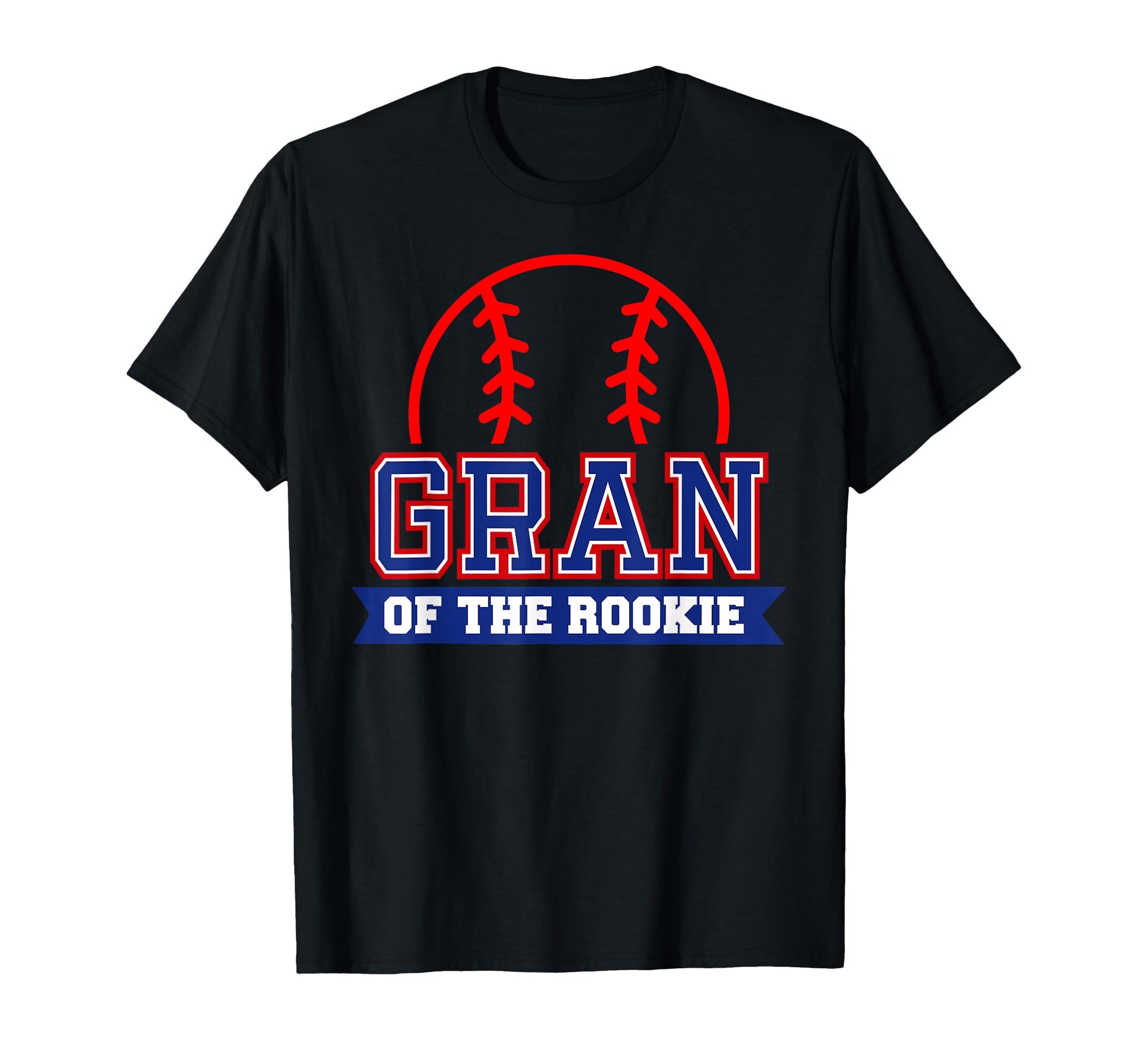 Gran Rookie 1St Birthday Baseball T-Shirt - Casual Everyday Wear Men Women - T-Shirt, Sweatshirt, Hoodie