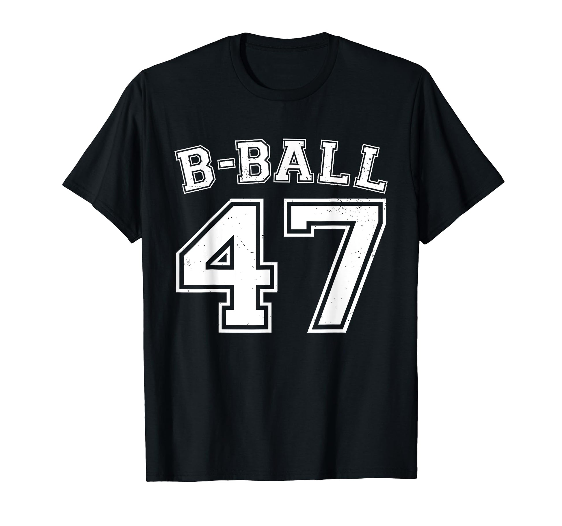 B Ball Basketball Player Number 47 T-Shirt - Minimalist Print Unisex - T-Shirt, Sweatshirt, Hoodie