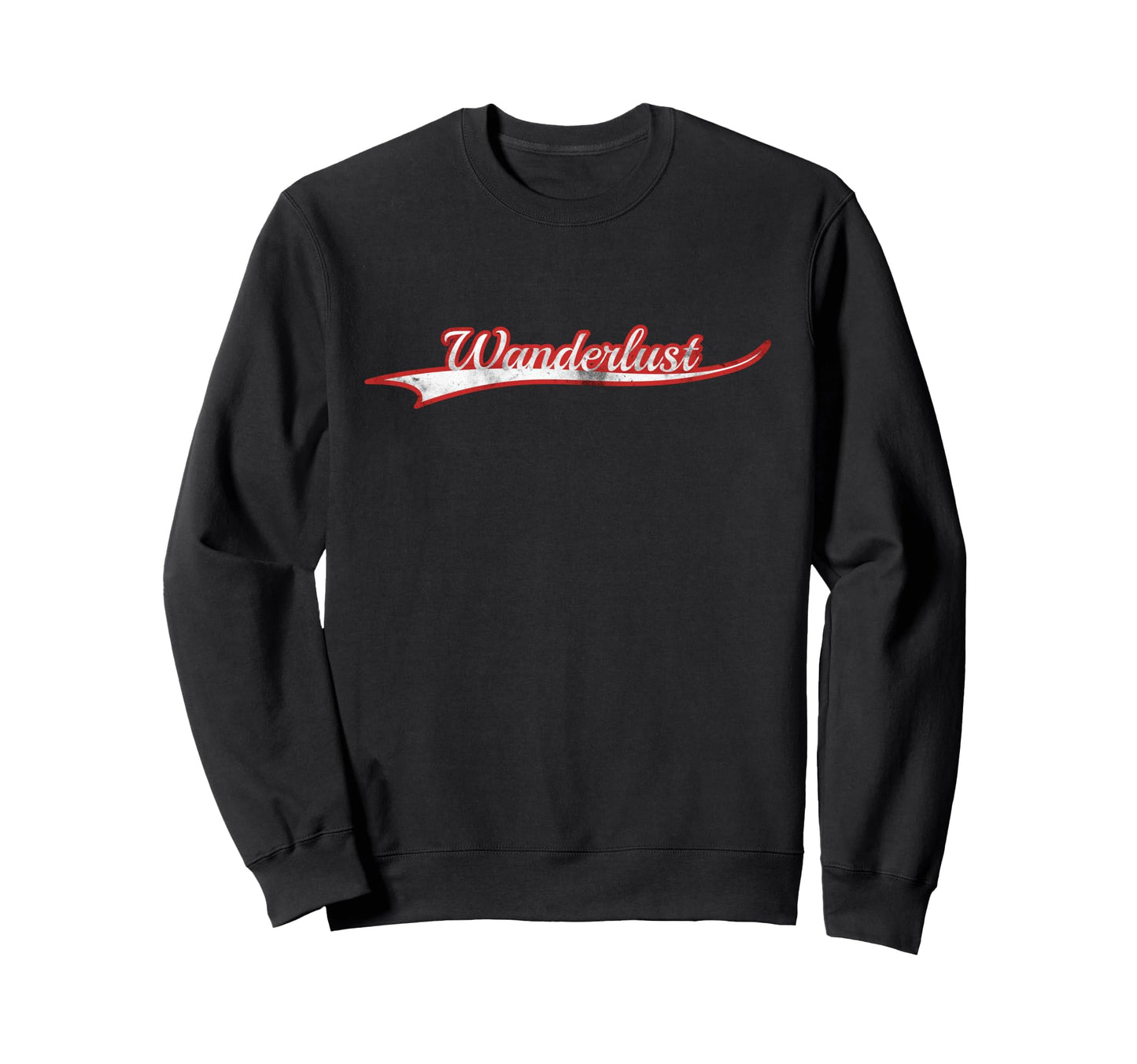 Wanderlust Travel World Explorer Sweatshirt - Aesthetic Graphic Men Women - T-Shirt, Sweatshirt, Hoodie