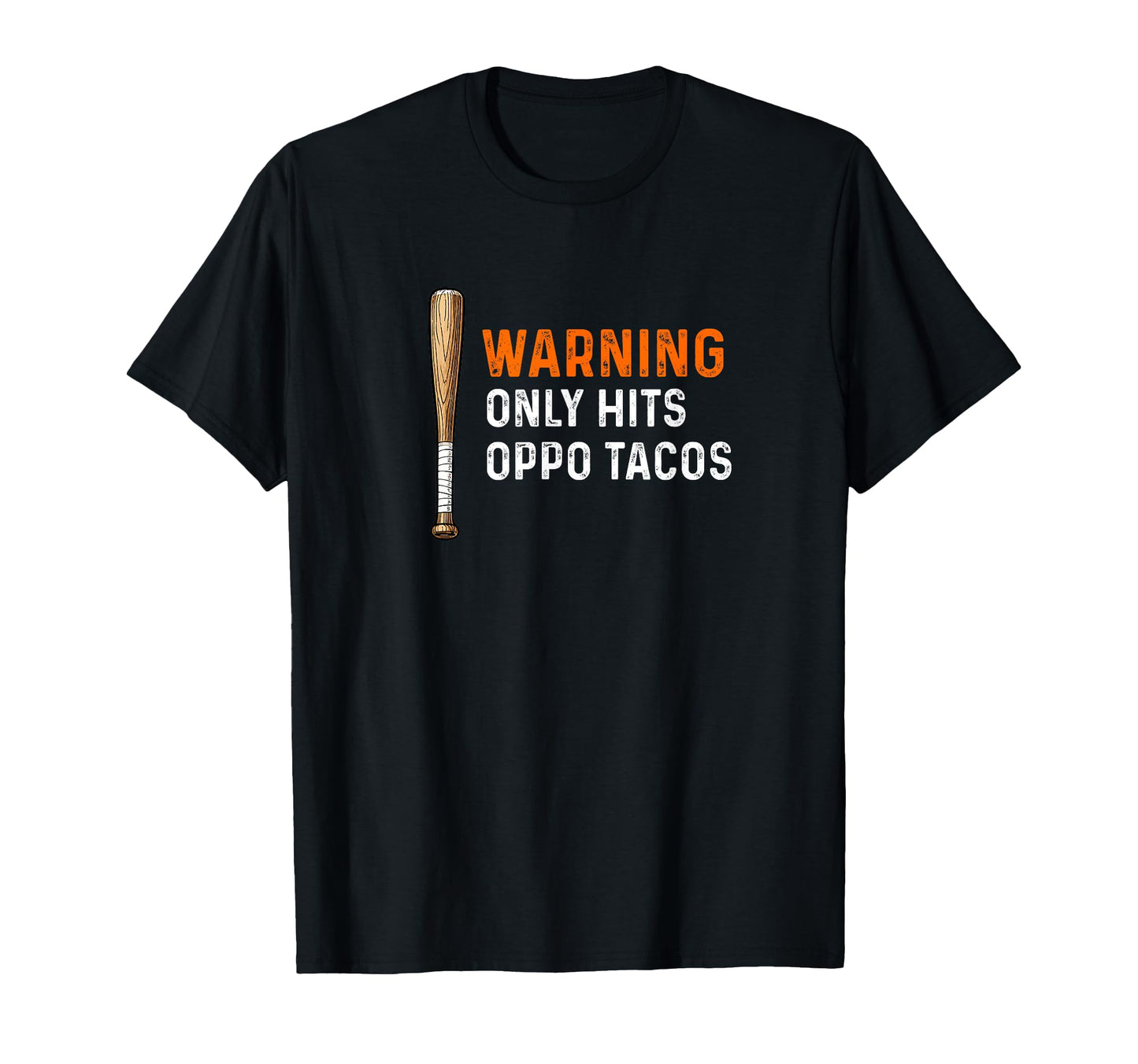 Warning Only Hits Oppo Tacos Baseball T-Shirt - Streetwear Style Men Women - T-Shirt, Sweatshirt, Hoodie