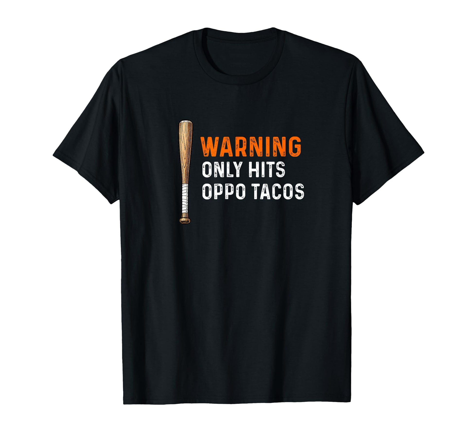Warning Only Hits Oppo Tacos Baseball T-Shirt - Streetwear Style Men Women - T-Shirt, Sweatshirt, Hoodie