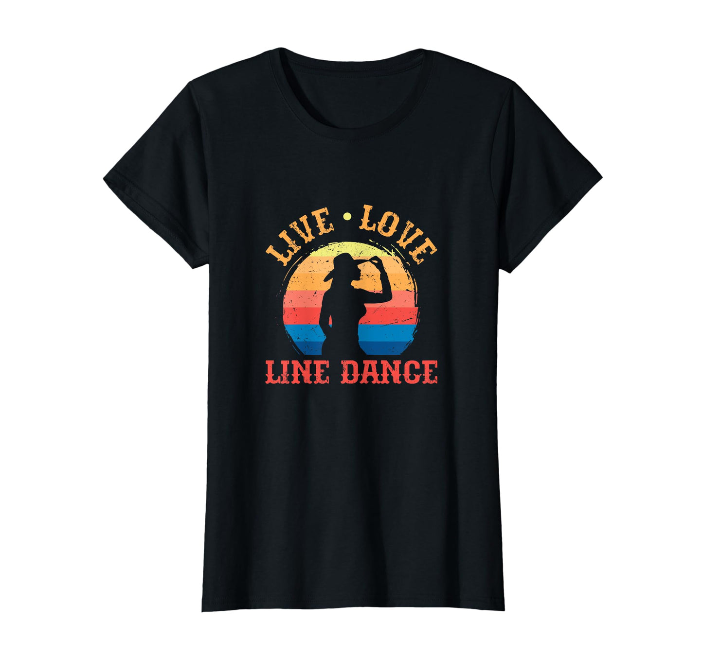 Live Love Line Dance Cowgirl Western T-Shirt - Custom Art Print Men Women - T-Shirt, Sweatshirt, Hoodie