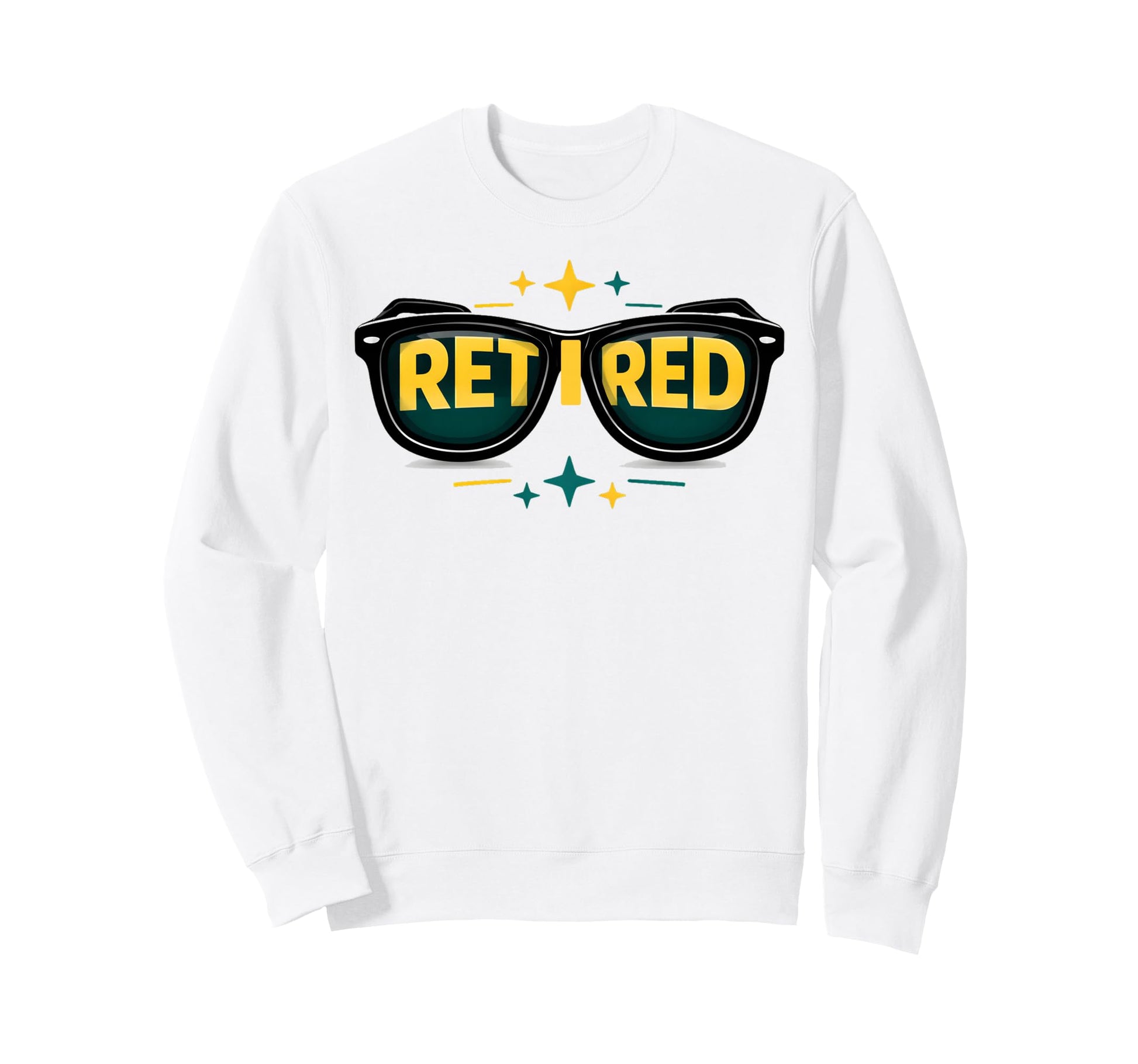 Retired Sunglasses Bold Text Sweatshirt - Fun Novelty Design for Adults - T-Shirt, Sweatshirt, Hoodie