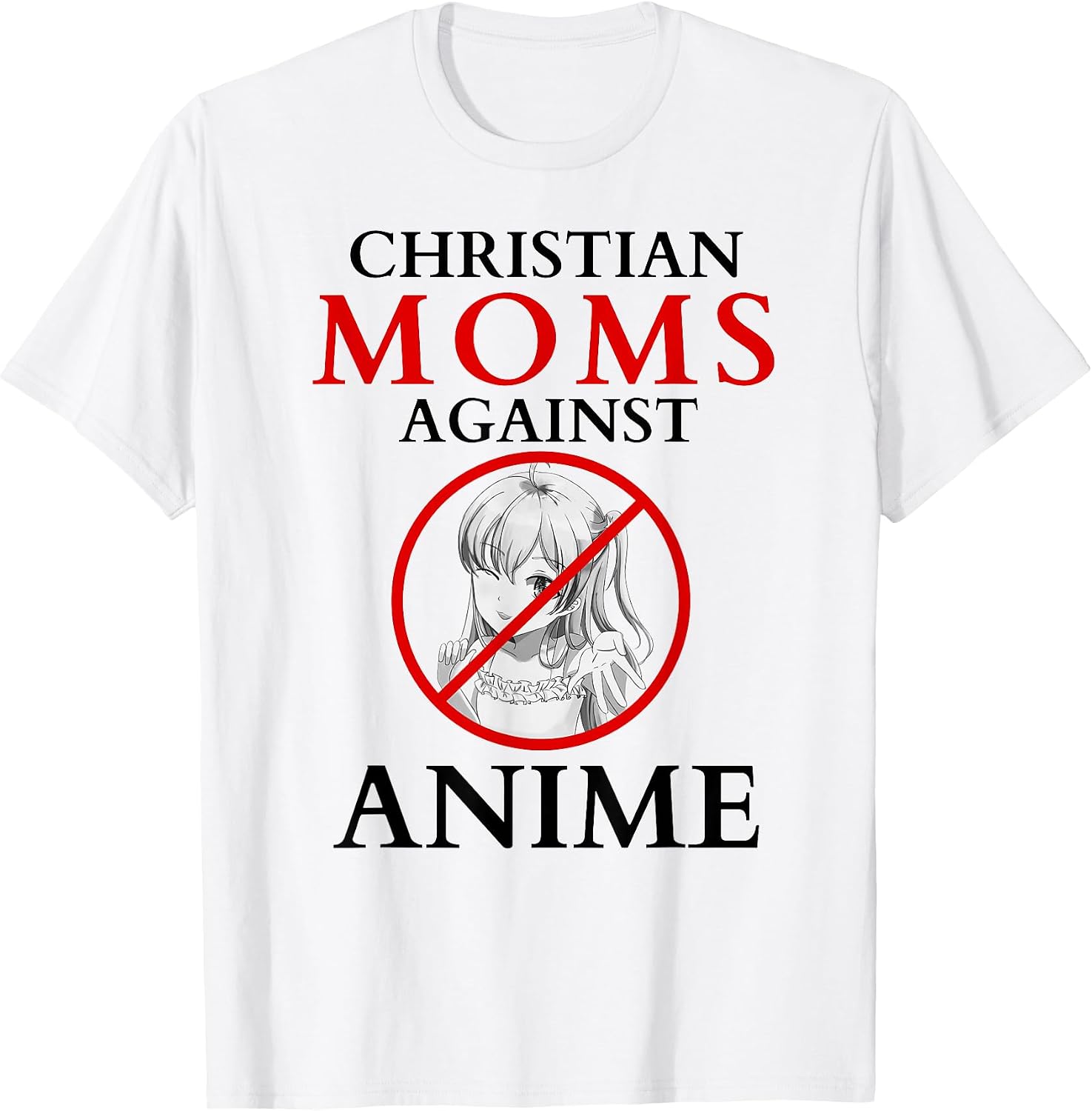 Christian moms against anime - Adult & Kids T-Shirts, Sweatshirts & Hoodies apparel design preview 1