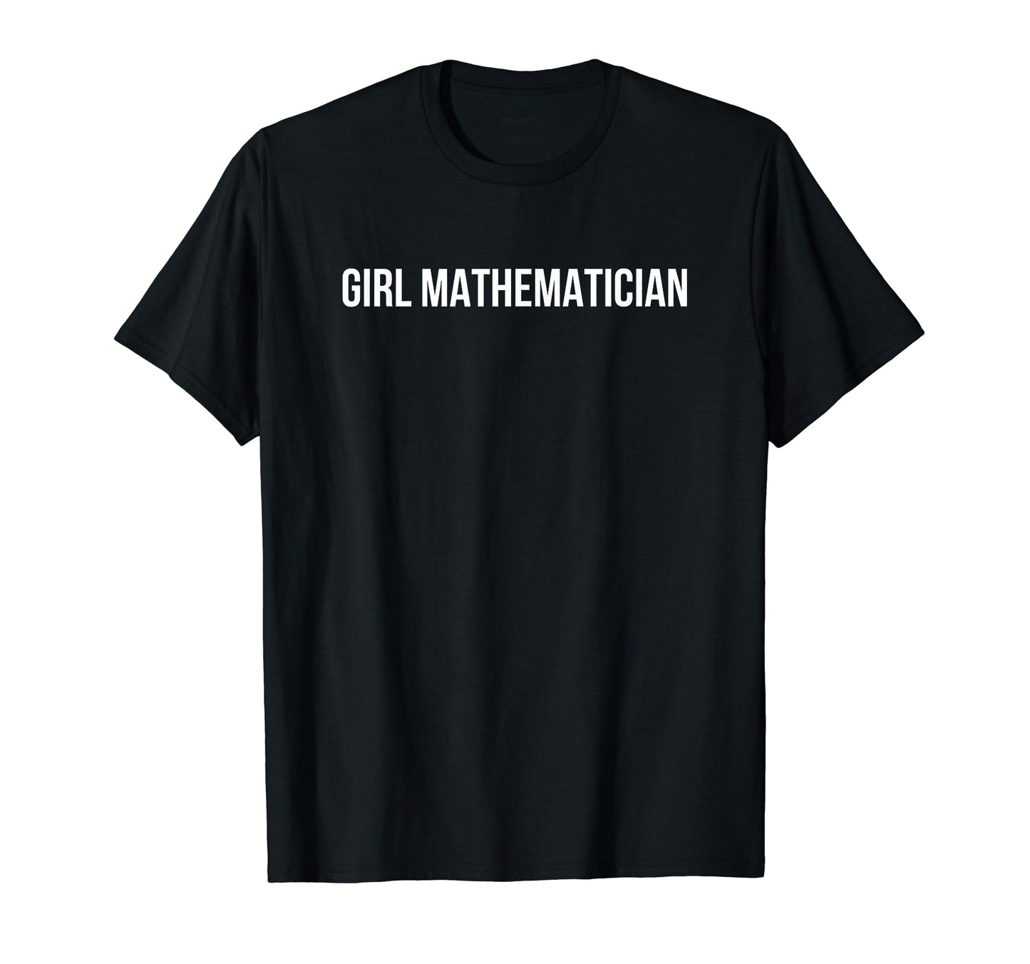 Mathematician Funny Y2K Aesthetic T-Shirt - Custom Art Print Men Women - T-Shirt, Sweatshirt, Hoodie