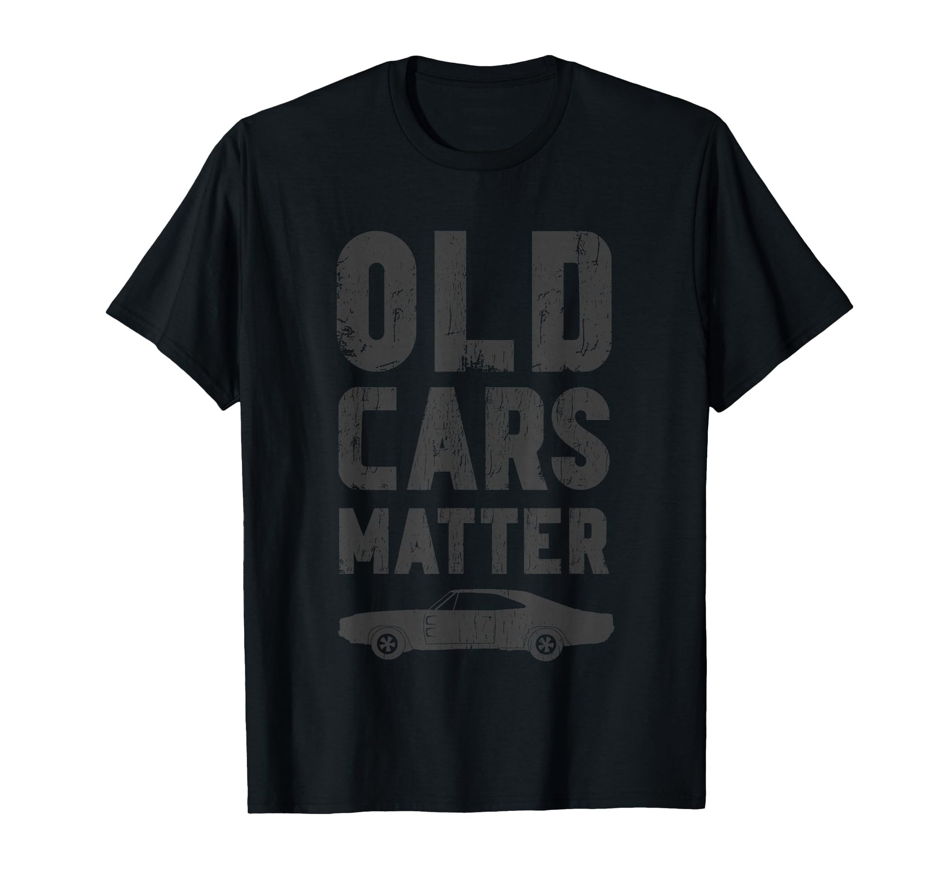 Old Cars Matter Car Show Car Dad T-Shirt - Aesthetic Graphic Men Women - T-Shirt, Sweatshirt, Hoodie