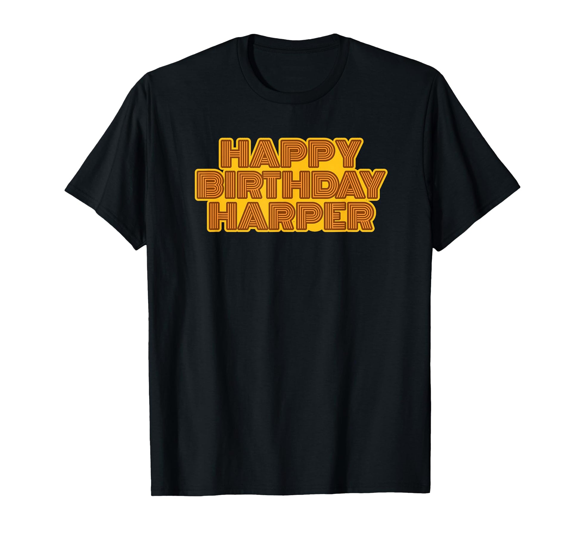 Happy Birthday Harper Personalized T-Shirt - Trendy Graphic for Adults - T-Shirt, Sweatshirt, Hoodie