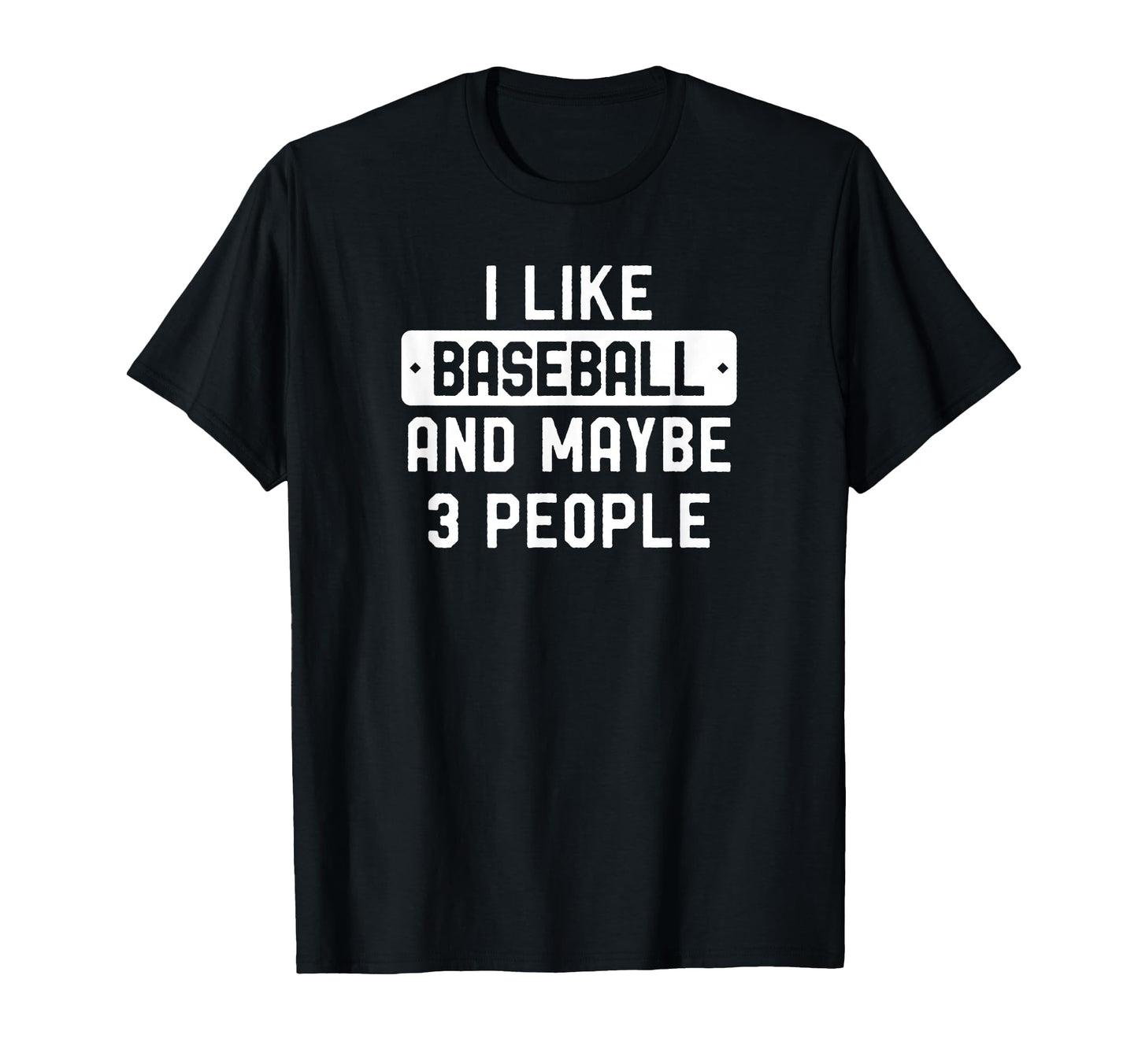 I Love Baseball T Shirts And Gifts T-Shirt - Casual Everyday Wear Unisex - T-Shirt, Sweatshirt, Hoodie