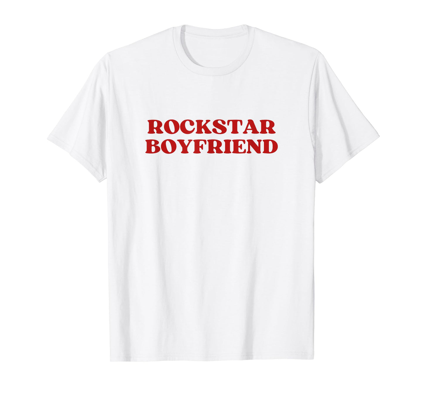 Rockstar Boyfriend Y2K Aesthetic T-Shirt - Minimalist Print Unisex - T-Shirt, Sweatshirt, Hoodie