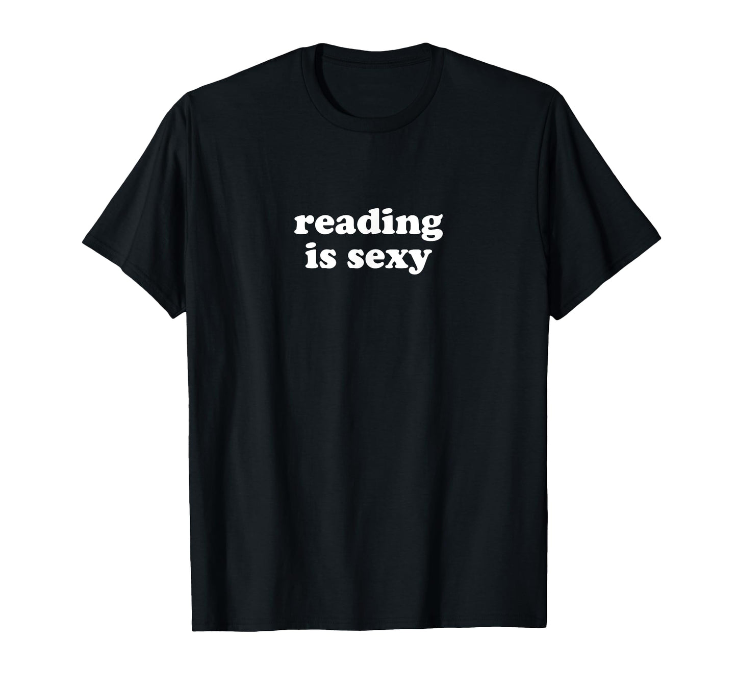 Reading Is Sexy Y2K Aesthetic T-Shirt - Streetwear Style Unisex - T-Shirt, Sweatshirt, Hoodie