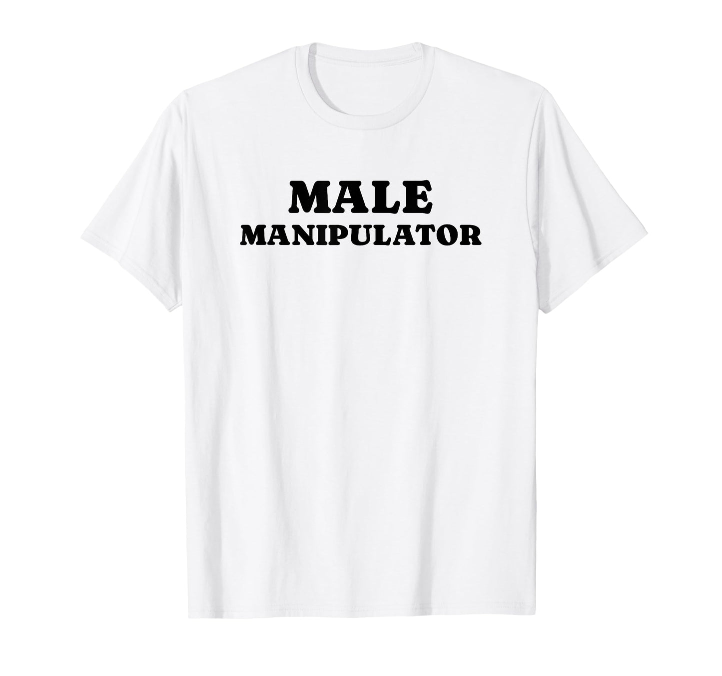 Male Manipulator Funny Y2K Aesthetic T-Shirt - Custom Art Print Unisex - T-Shirt, Sweatshirt, Hoodie