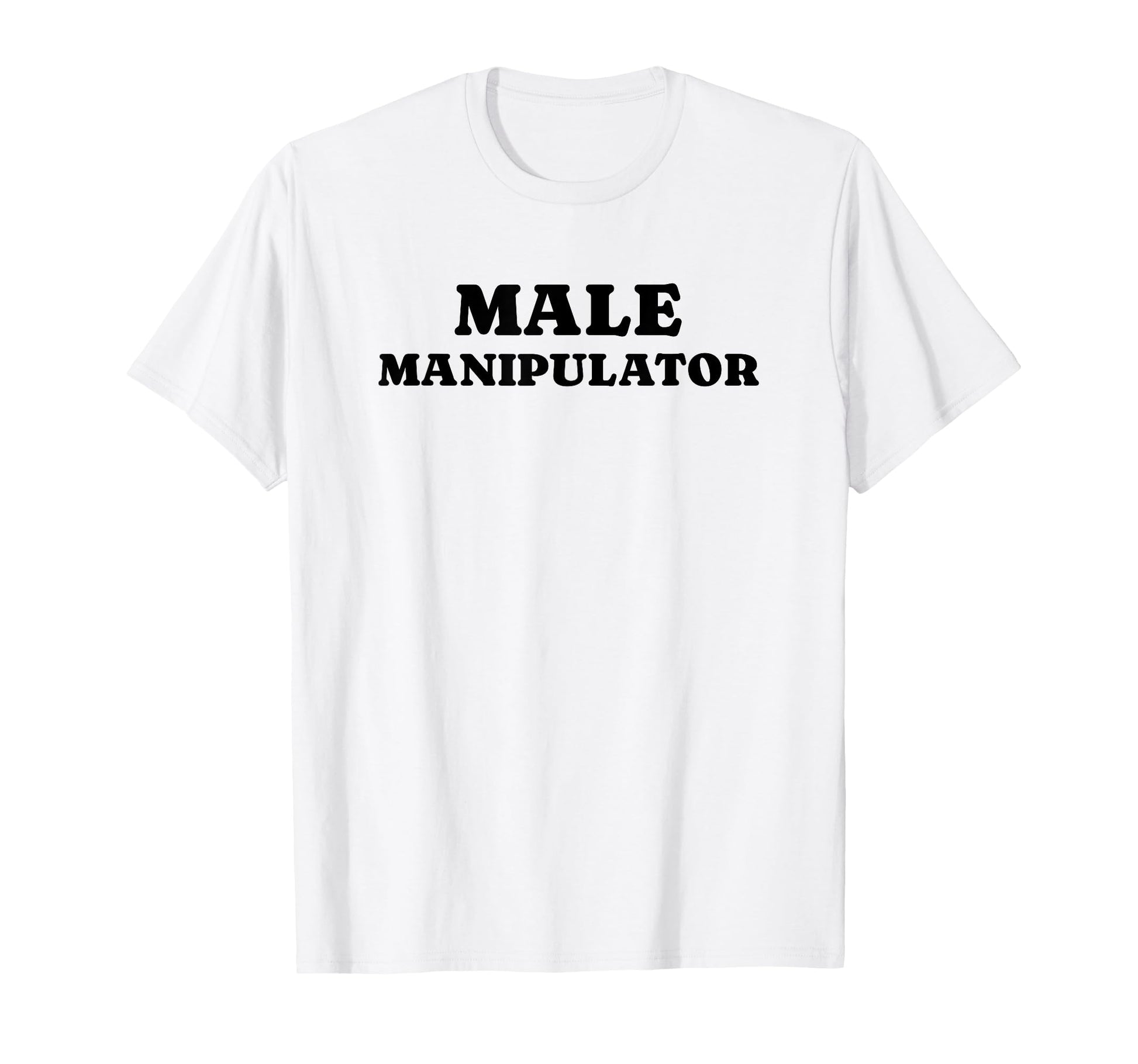 Male Manipulator Funny Y2K Aesthetic T-Shirt - Custom Art Print Unisex - T-Shirt, Sweatshirt, Hoodie