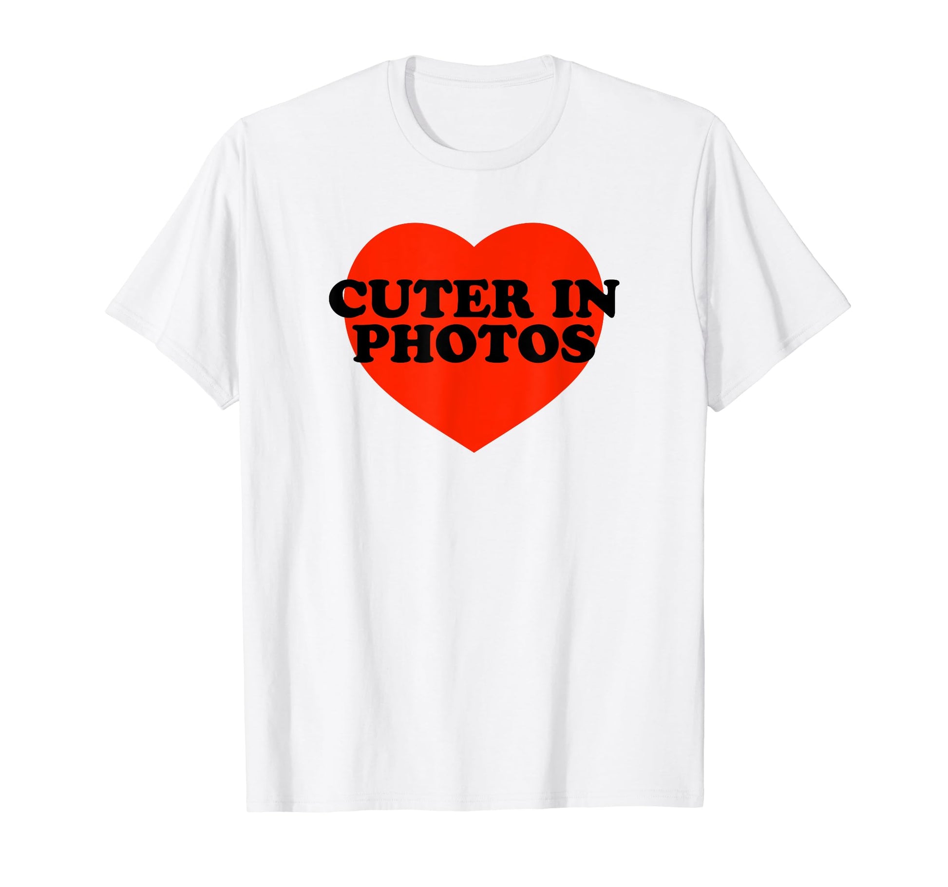 Cuter Photos Funny Y2K Aesthetic T-Shirt - Casual Everyday Wear Unisex - T-Shirt, Sweatshirt, Hoodie