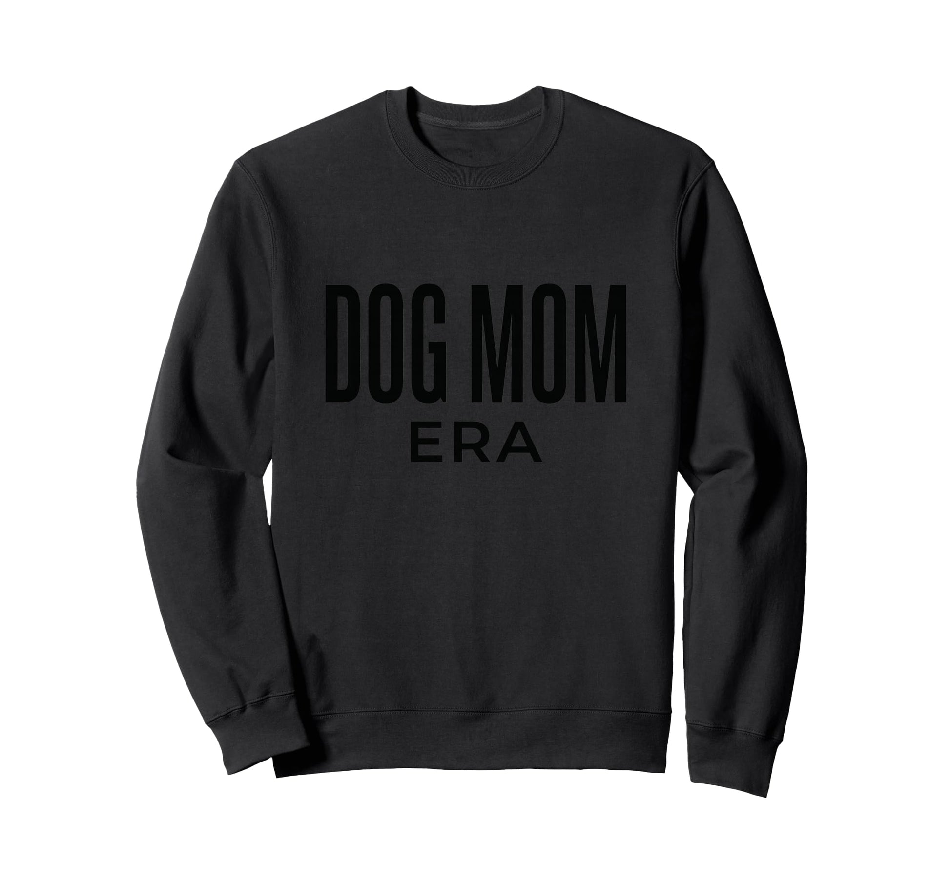 Dog Mom Era Funny Aesthetic Dog Sweatshirt - Minimalist Print Men Women - T-Shirt, Sweatshirt, Hoodie