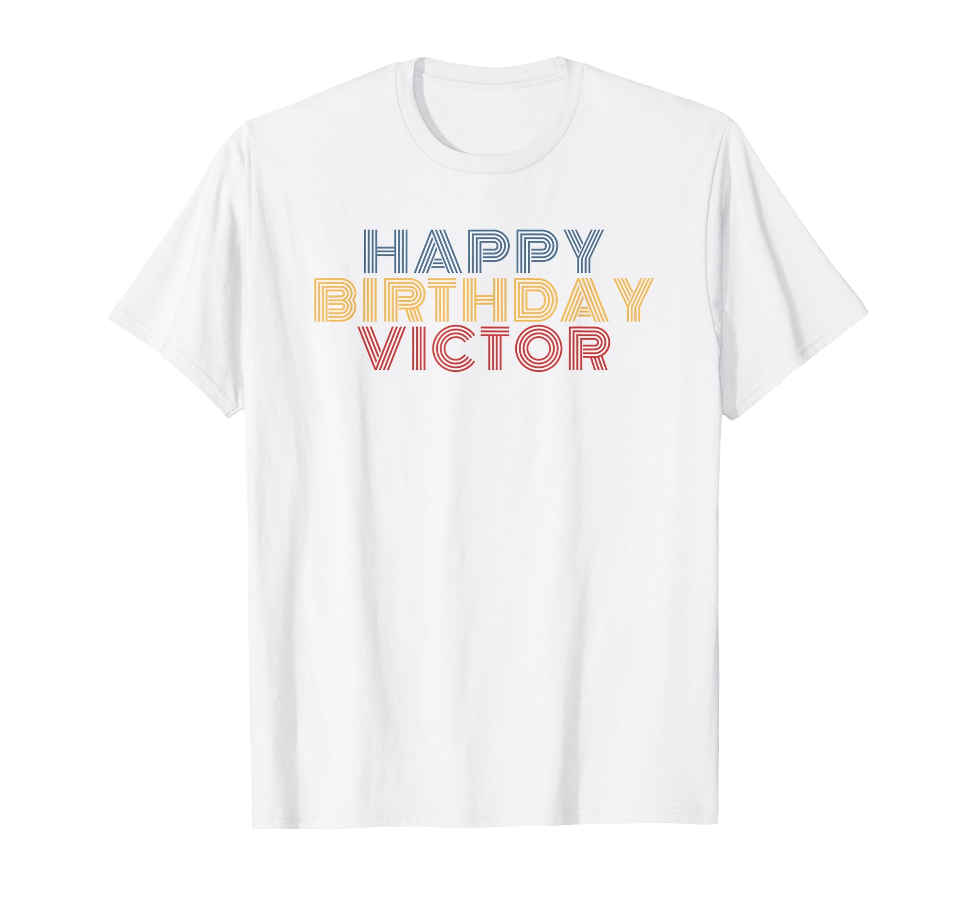Happy Birthday Victor Personalized Name T-Shirt - Trendy Graphic Men Women - T-Shirt, Sweatshirt, Hoodie