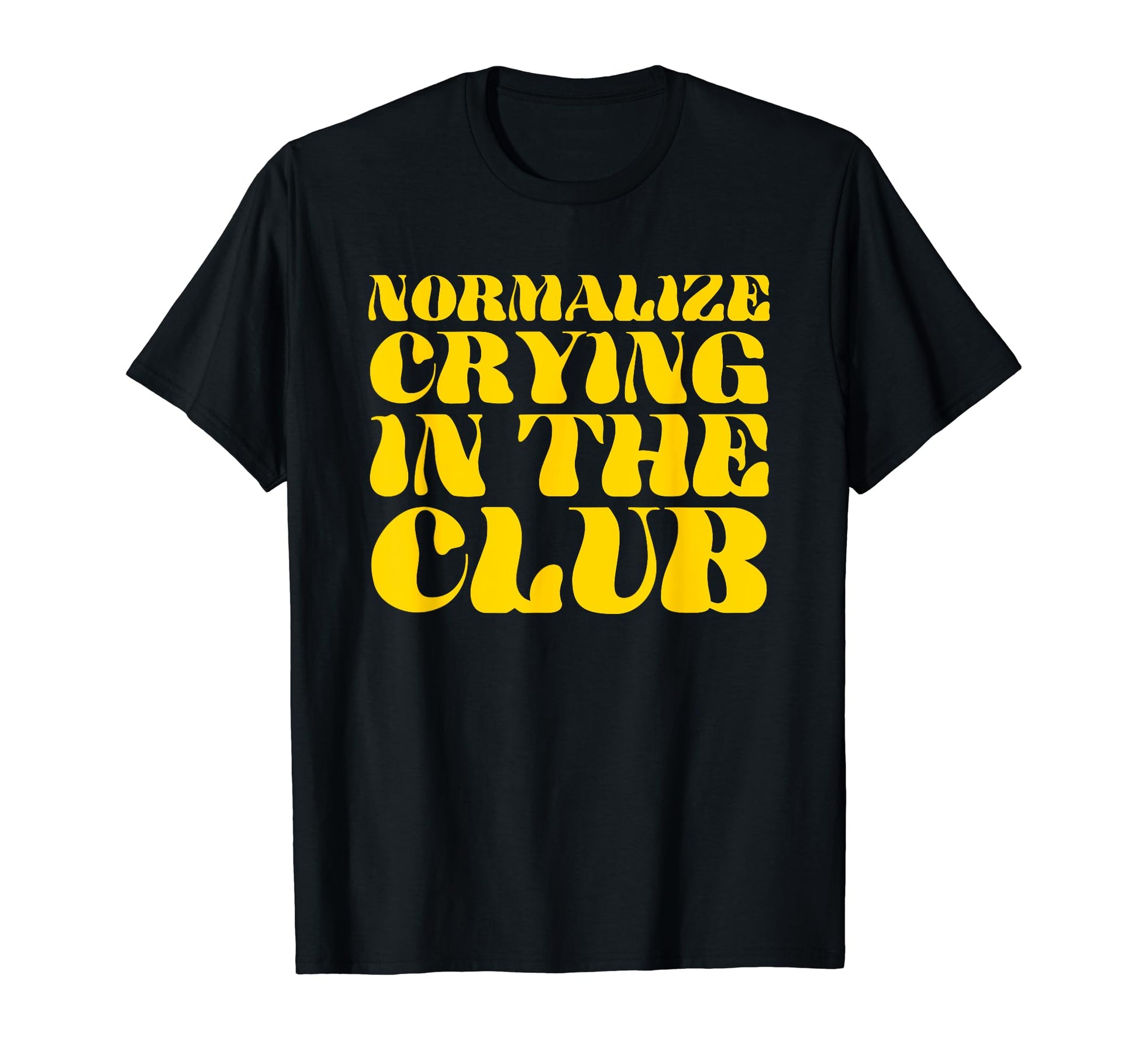 Normalize Crying Club Funny Y2K T-Shirt - Streetwear Style Men Women - T-Shirt, Sweatshirt, Hoodie