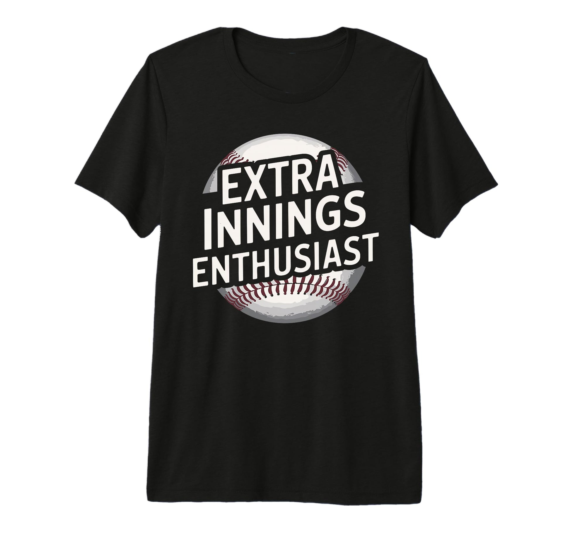 Extra Innings Baseball Lover T-Shirt - Custom Art Print Men Women - T-Shirt, Sweatshirt, Hoodie