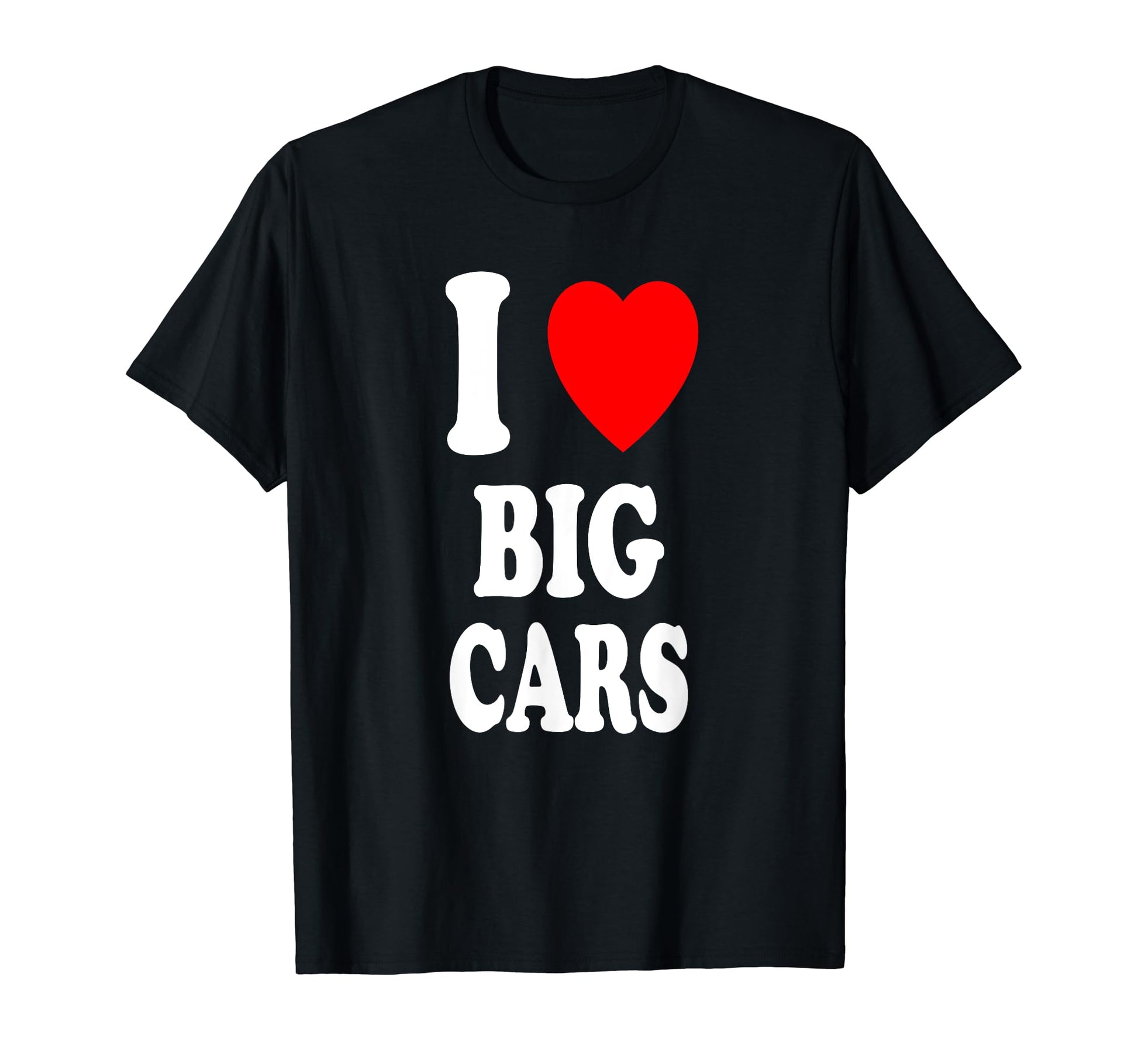 I Heart Love Big Cars Mechanic Racing T-Shirt - Streetwear Style Men Women - T-Shirt, Sweatshirt, Hoodie