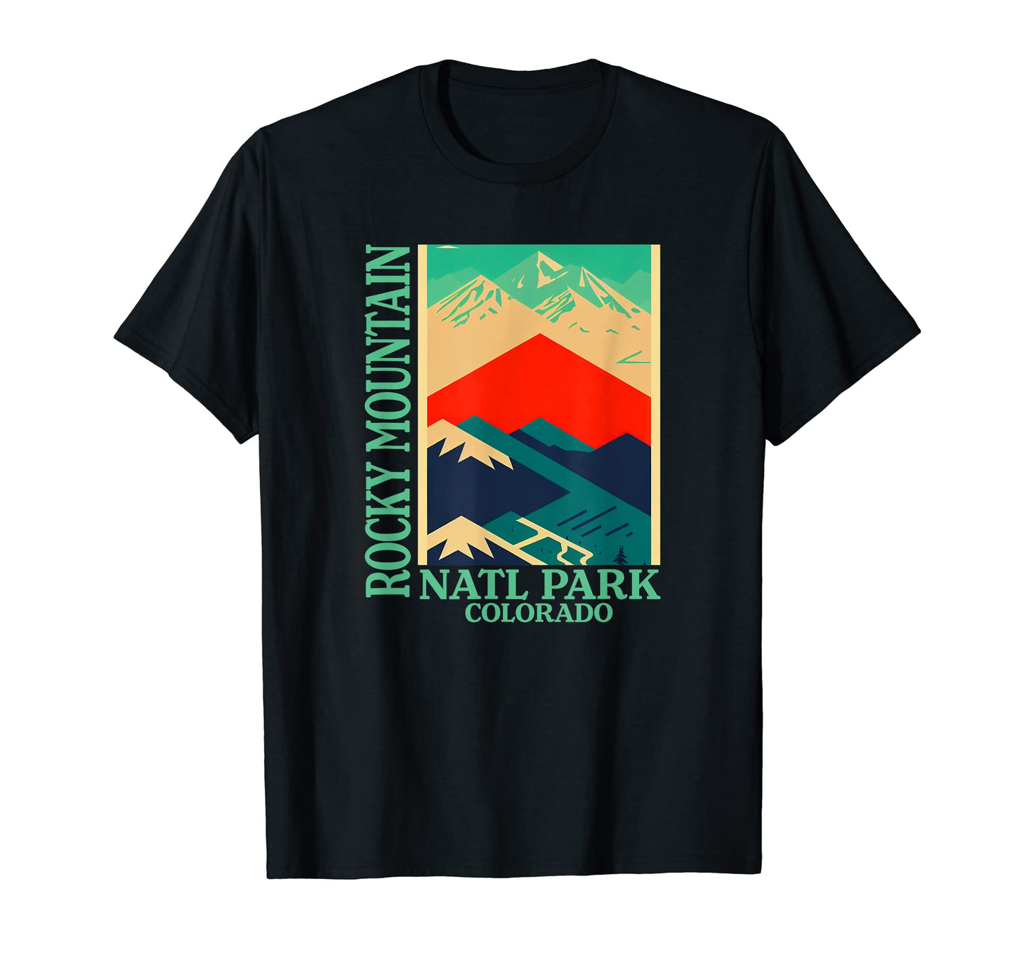 Colorado Rocky Mountain National Park T-Shirt - Fun Novelty Design Unisex - T-Shirt, Sweatshirt, Hoodie