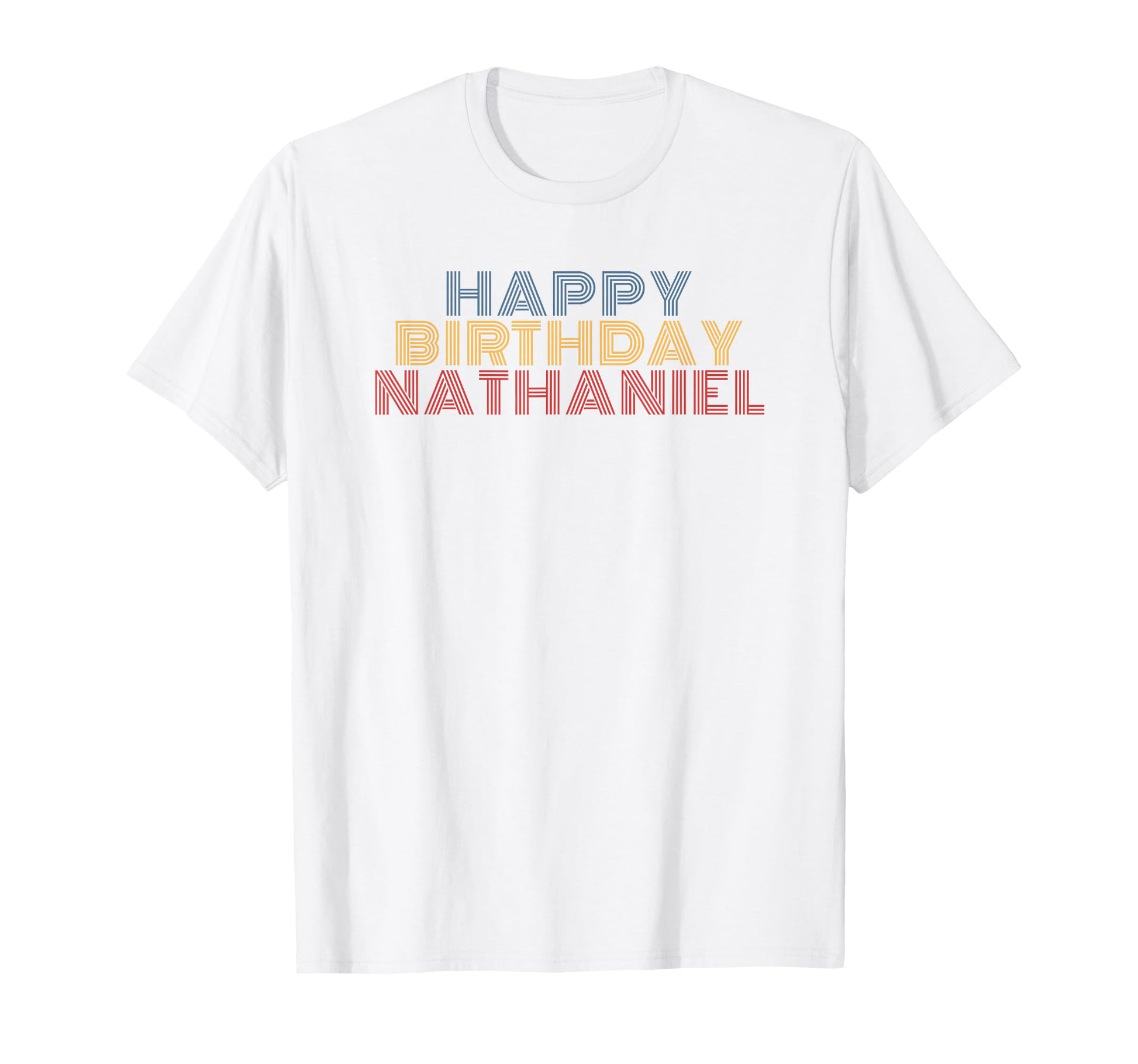Happy Birthday Nathaniel T-Shirt - Custom Art Print for Adults - T-Shirt, Sweatshirt, Hoodie
