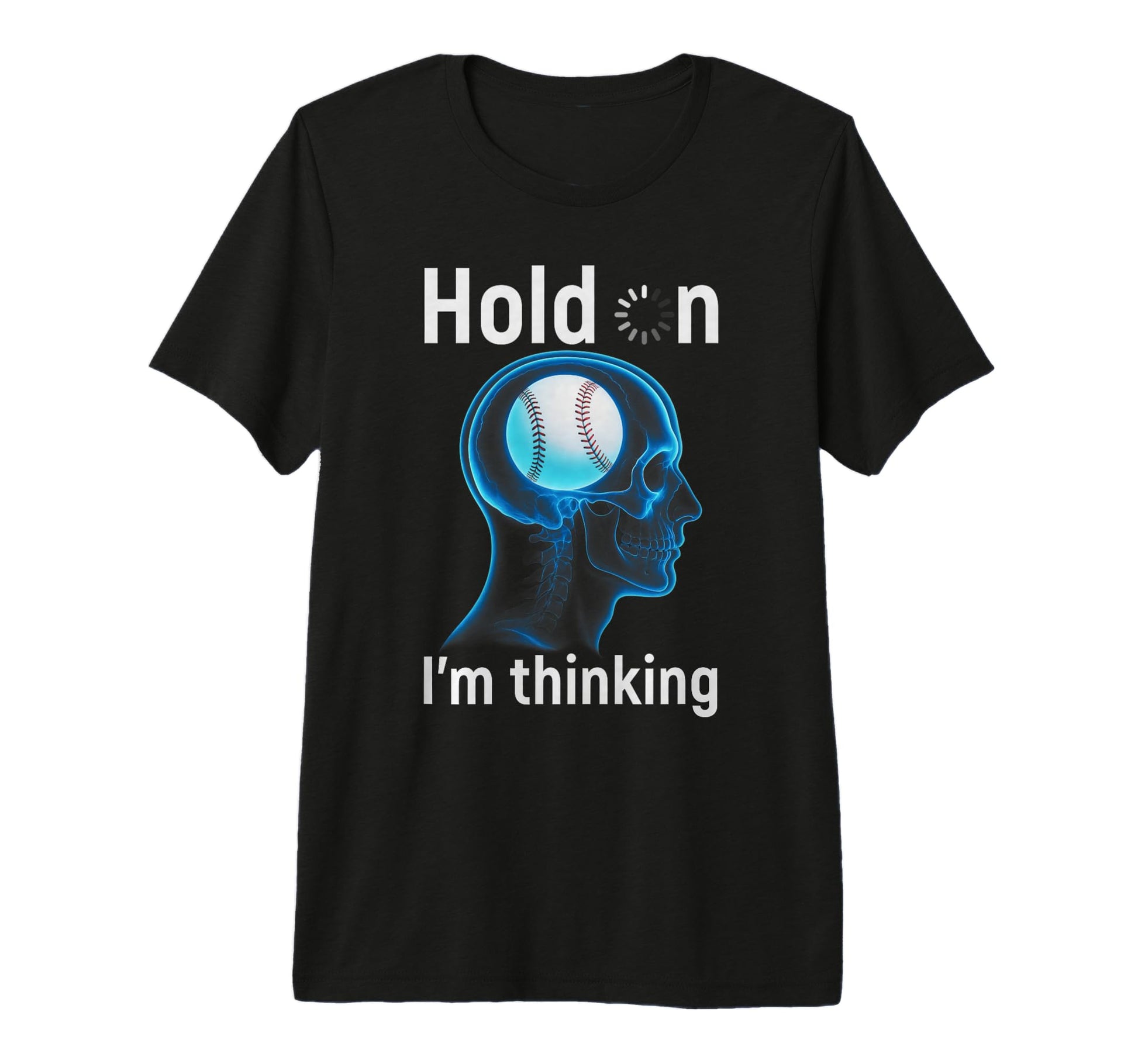 Baseball Player Hold Im Thinking Head T-Shirt - Novelty Apparel Men Women - T-Shirt, Sweatshirt, Hoodie