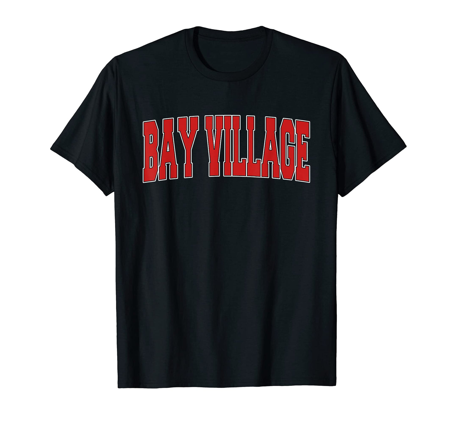 Bay Village Oh Ohio Varsity Usa Sports T-Shirt - Novelty Apparel Unisex - T-Shirt, Sweatshirt, Hoodie