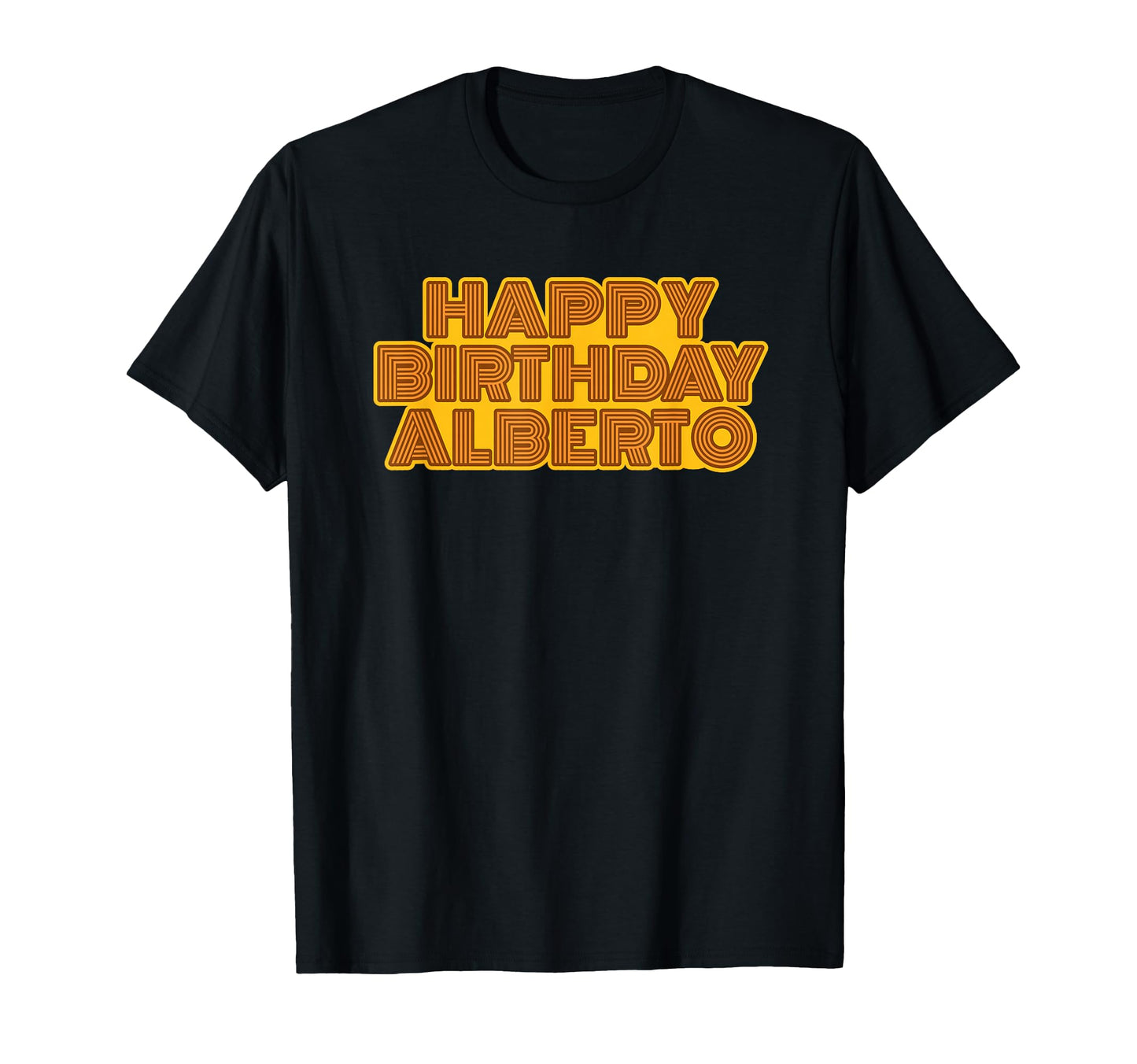 Happy Birthday Alberto Personalized T-Shirt - Aesthetic Graphic for Adults - T-Shirt, Sweatshirt, Hoodie
