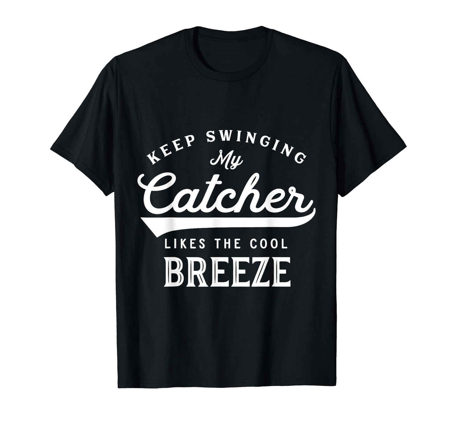 Baseball Pitcher Funny Pitching Joke Gift T-Shirt - Novelty Apparel Unisex - T-Shirt, Sweatshirt, Hoodie