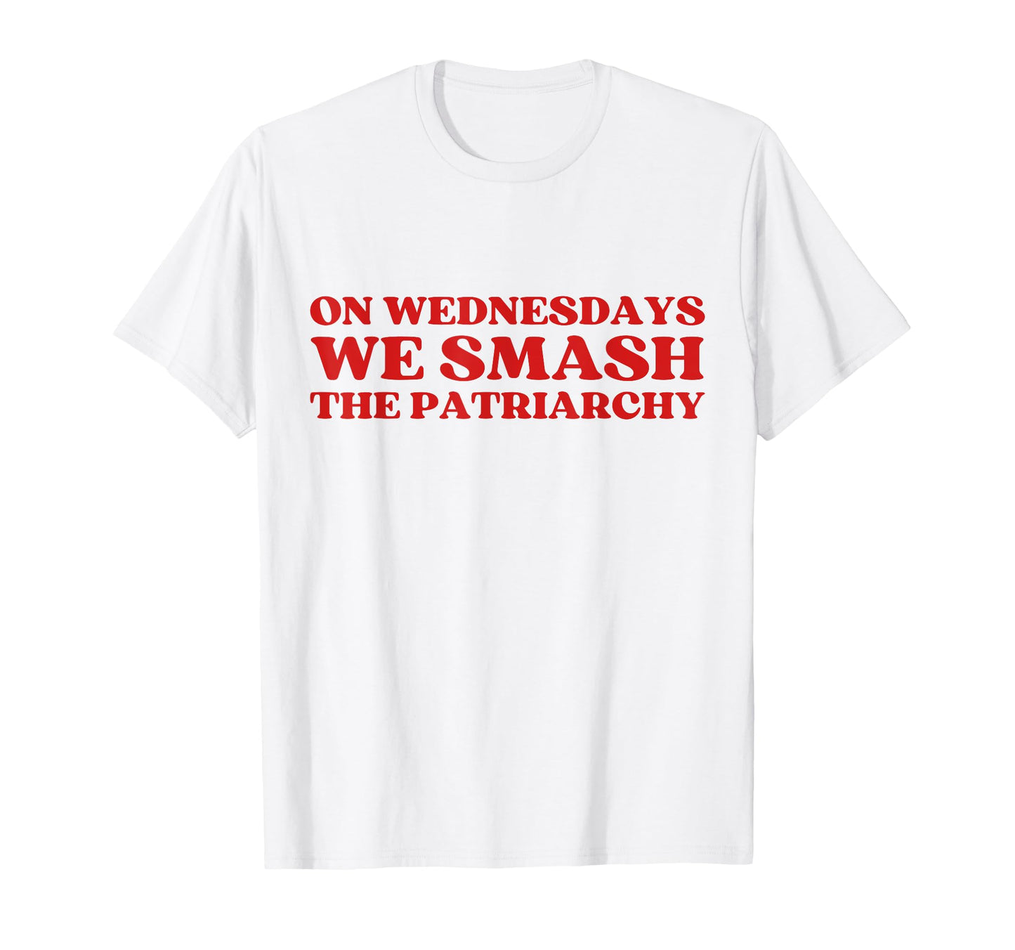 Original Wednesdays We Smash T-Shirt - Aesthetic Graphic Men Women - T-Shirt, Sweatshirt, Hoodie