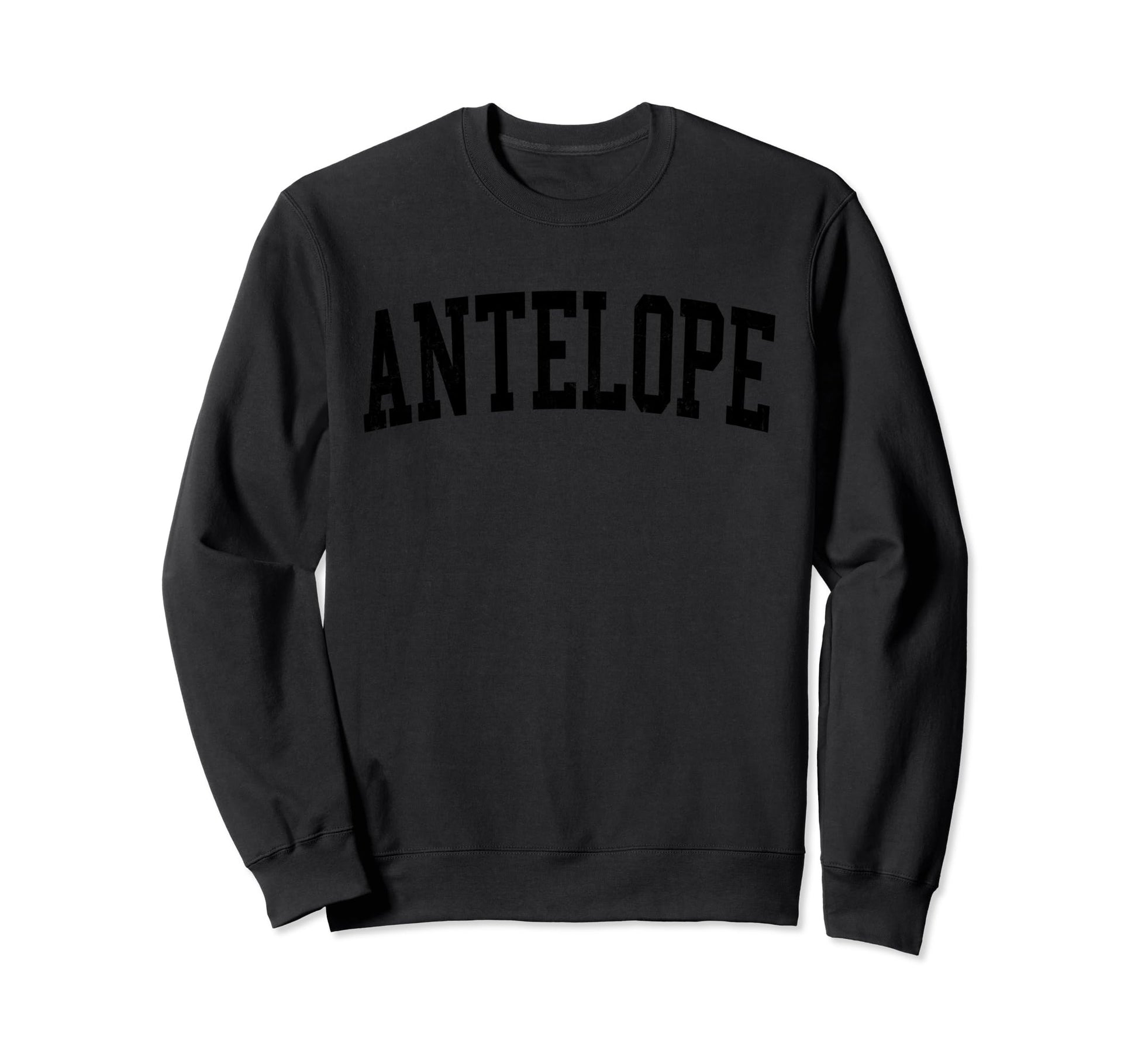 Antelope Ca Distressed Black Varsity Sweatshirt - Novelty Apparel Men Women - T-Shirt, Sweatshirt, Hoodie