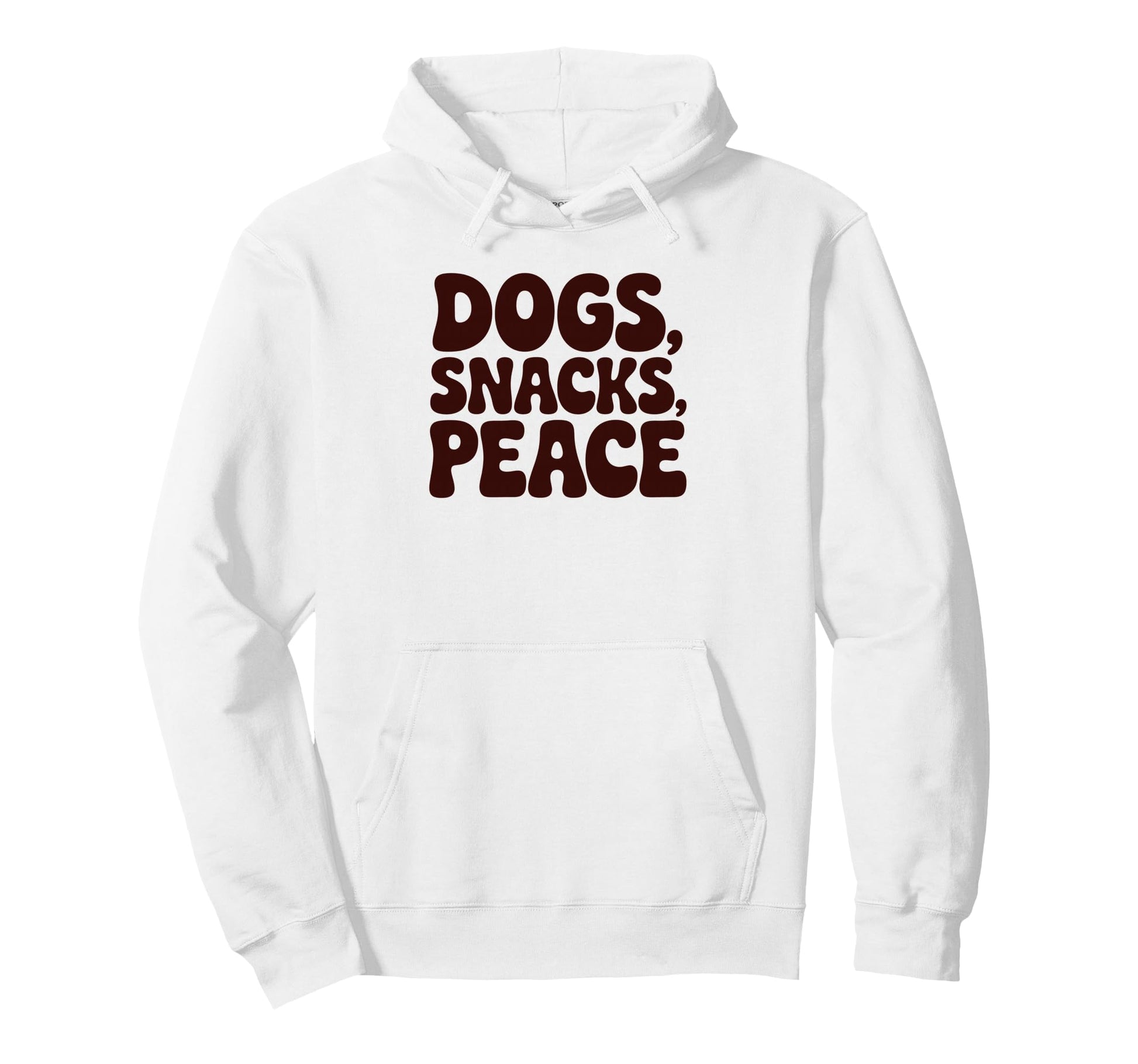 Dogs Snacks Peace Funny Phrase Hoodie - Novelty Apparel Unisex - T-Shirt, Sweatshirt, Hoodie