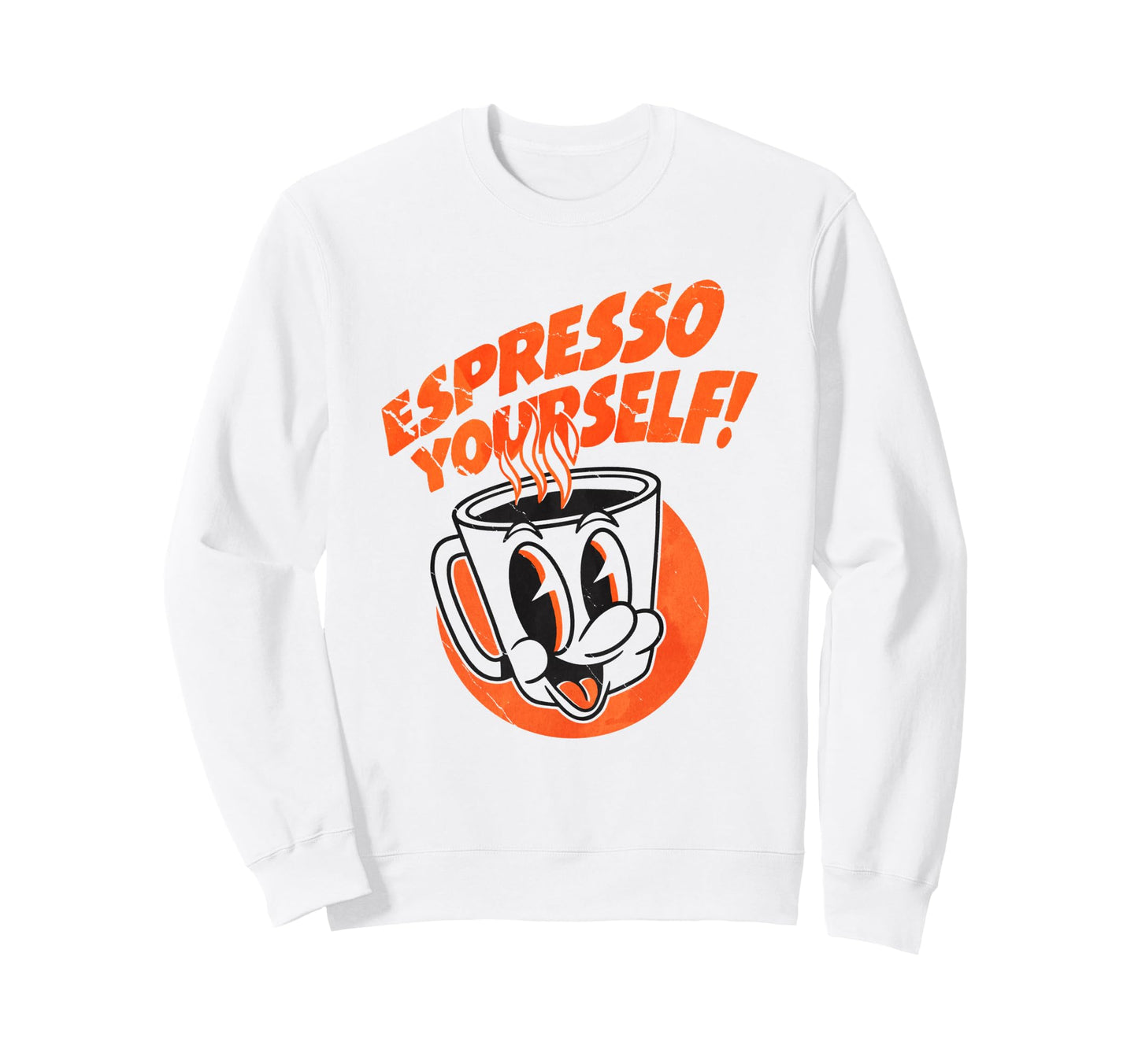 Espresso Yourself Funny Coffee Sweatshirt - Casual Everyday Wear for Adults - T-Shirt, Sweatshirt, Hoodie