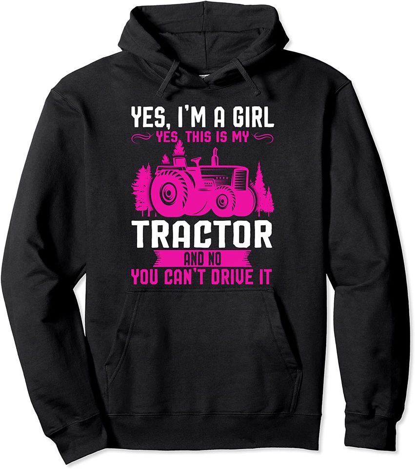 I'm a girl yes this is my tractor Farmer - Adult & Kids T-Shirts, Sweatshirts & Hoodies apparel design preview 1