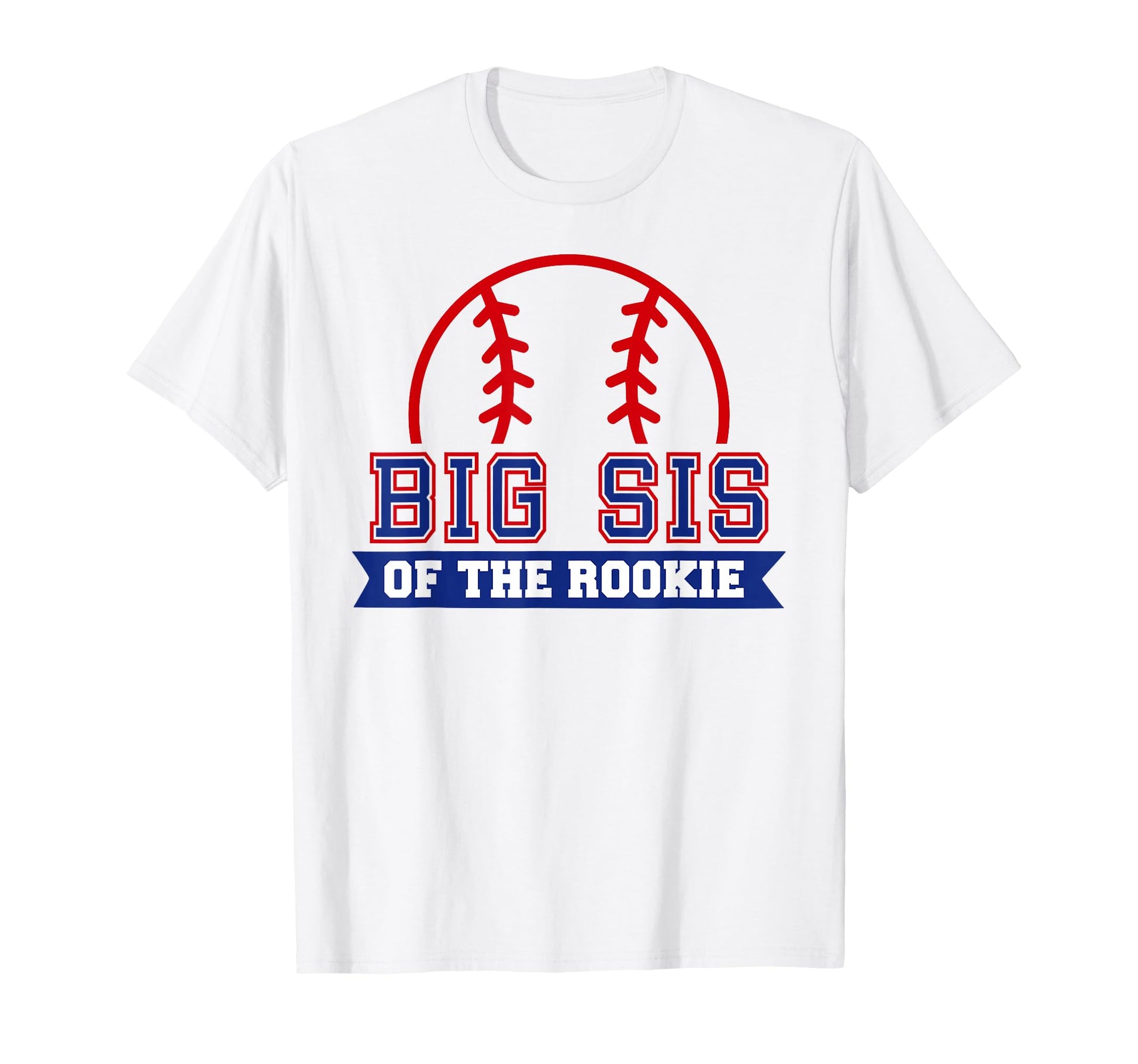 Big Sis Rookie 1St Birthday Baseball T-Shirt - Custom Art Print Unisex - T-Shirt, Sweatshirt, Hoodie