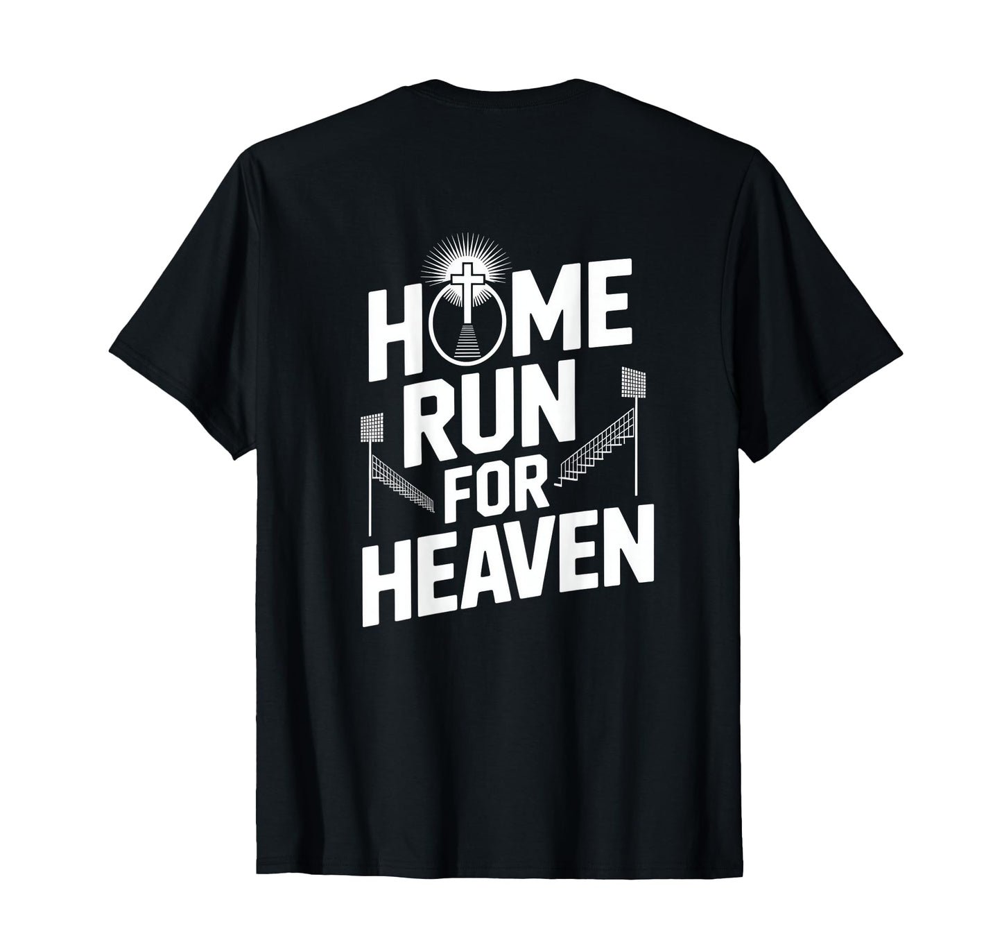 Home Run Heaven Christian Baseball Sport T-Shirt - Novelty Apparel Unisex - T-Shirt, Sweatshirt, Hoodie