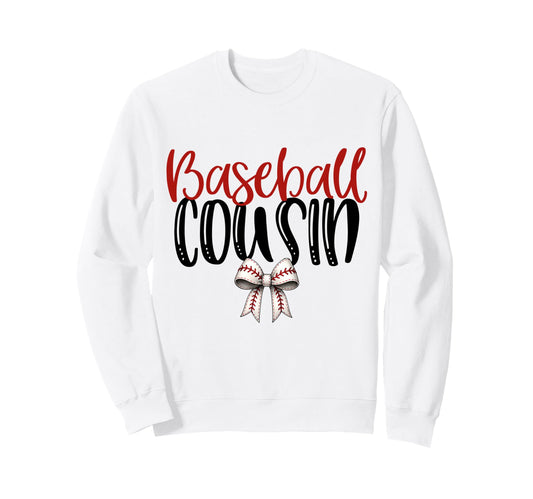 Baseball Cousin Coquette Bow Sweatshirt - Casual Everyday Wear Men Women - T-Shirt, Sweatshirt, Hoodie