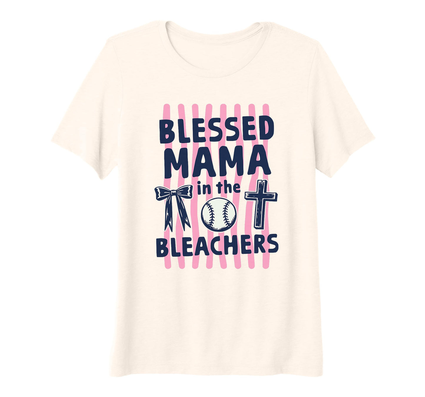 Womens Christian Blessed Mama Bleachers T-Shirt - Streetwear Style Unisex - T-Shirt, Sweatshirt, Hoodie