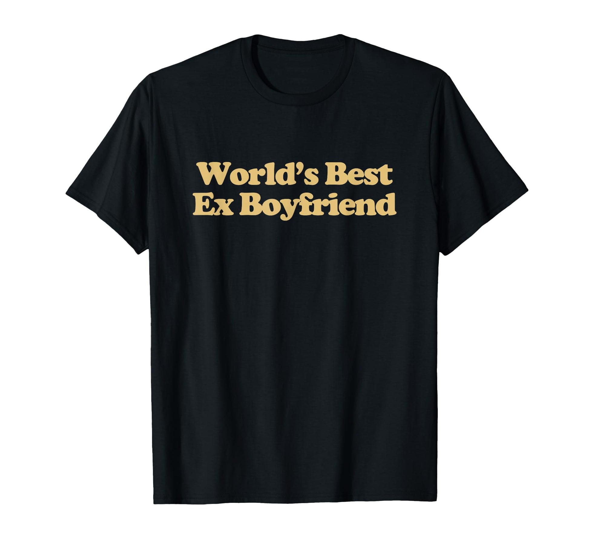 Worlds Best Ex Boyfriend Y2K Aesthetic T-Shirt - Unique Graphic Men Women - T-Shirt, Sweatshirt, Hoodie