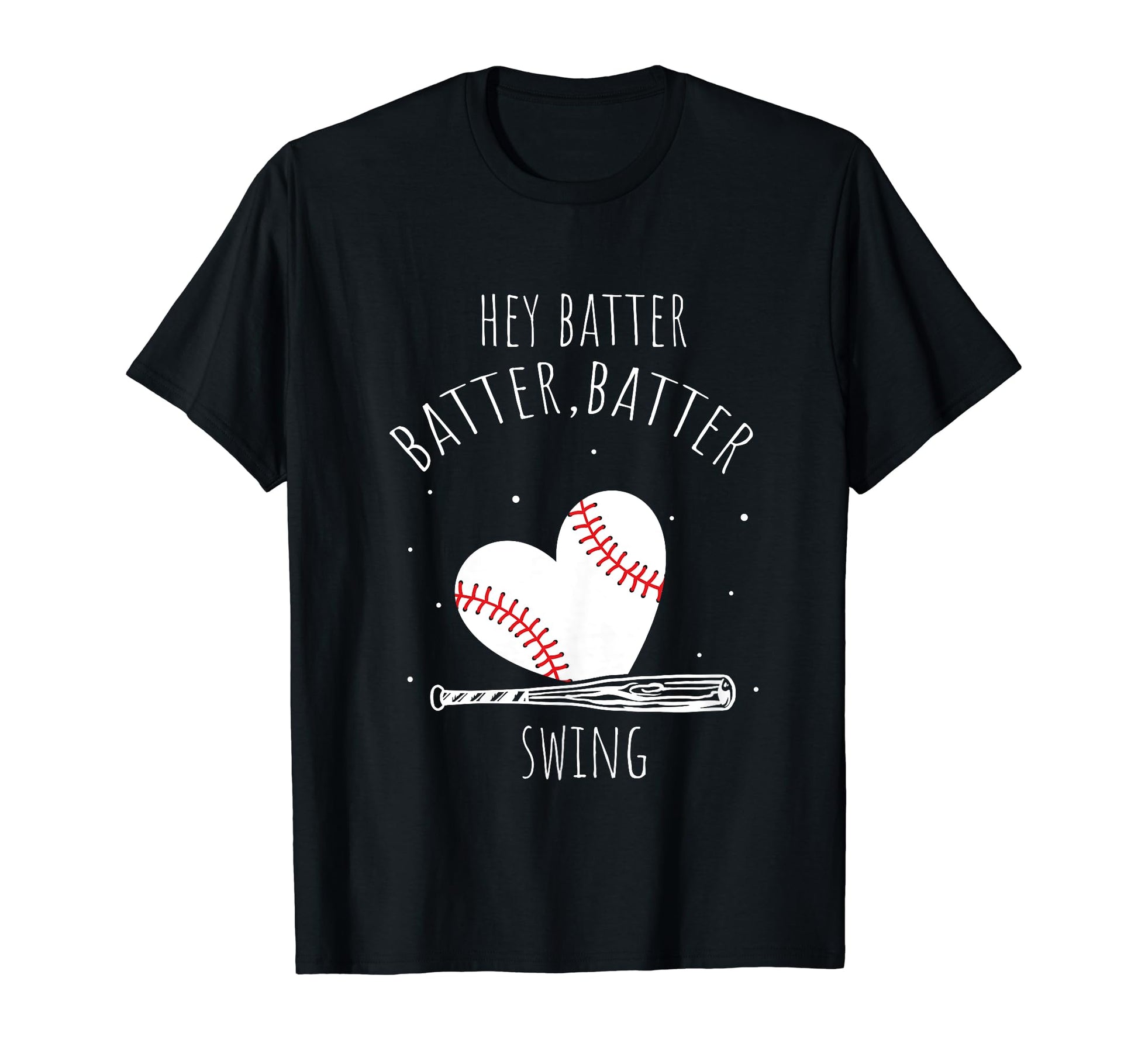 Hey Batter Batter Swing Baseball T-Shirt - Minimalist Print for Adults - T-Shirt, Sweatshirt, Hoodie